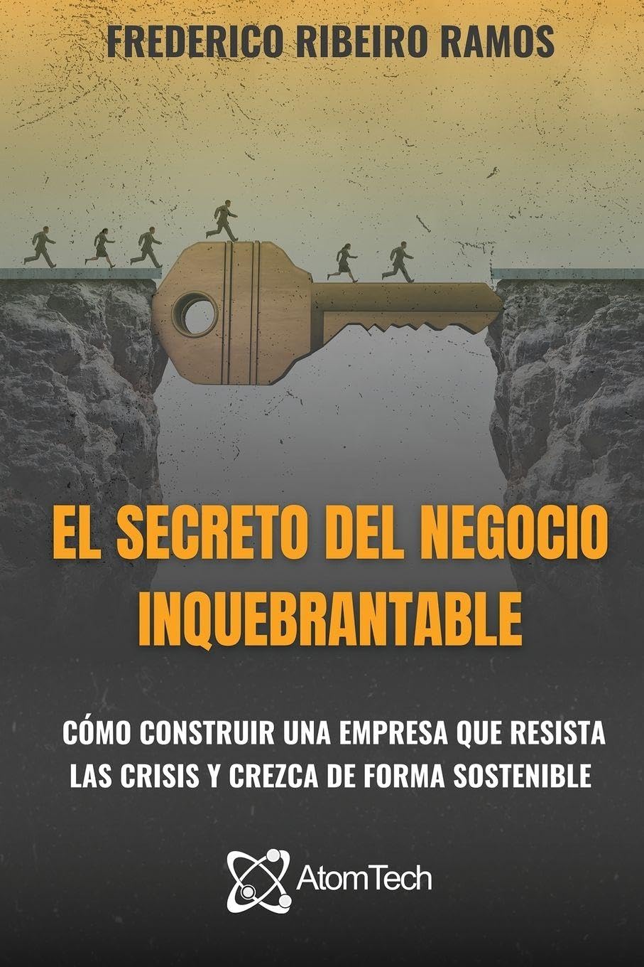 El Secreto del Negocio Inquebrantable Law