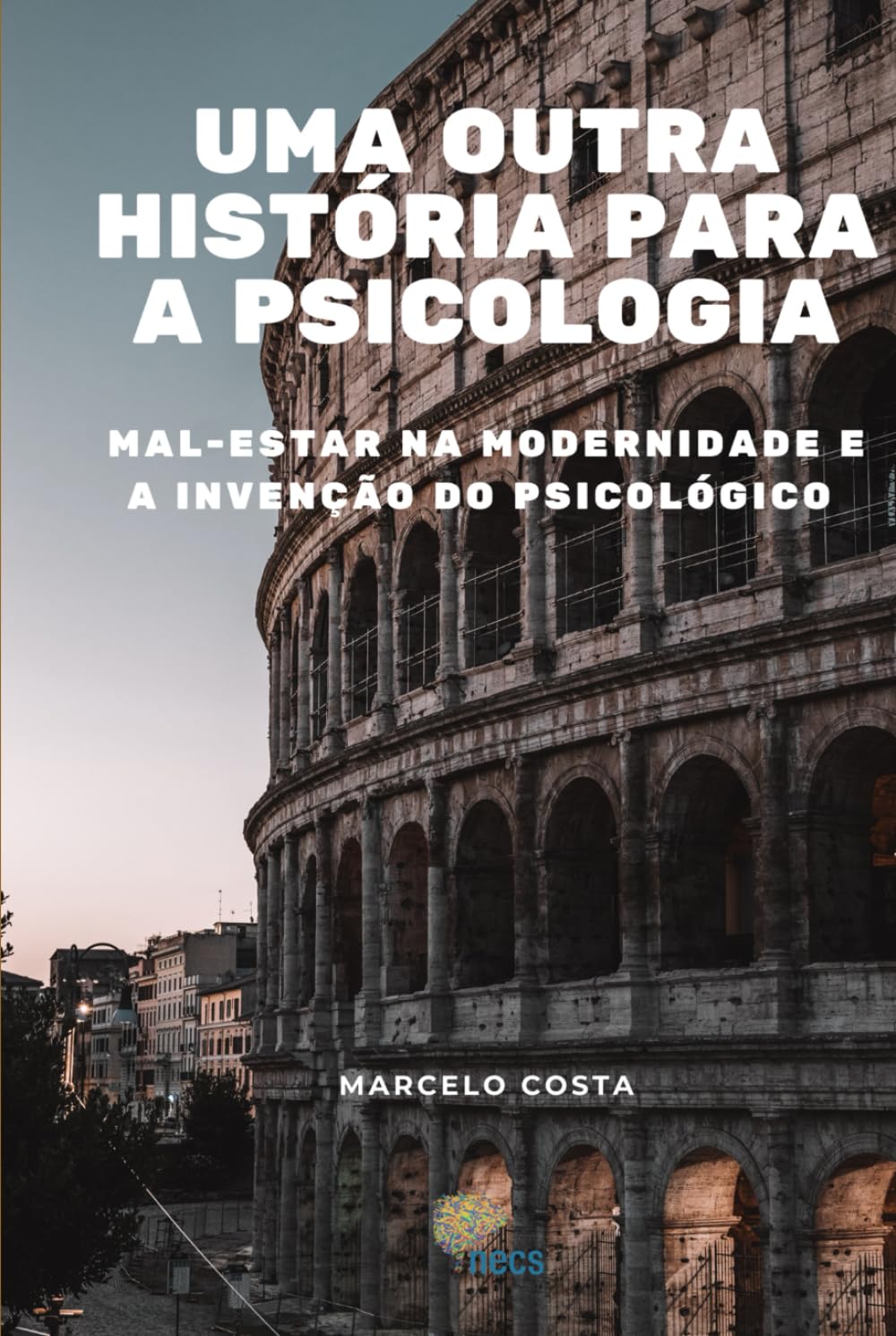 Uma outra história para a psicologia Essays & Short Stories