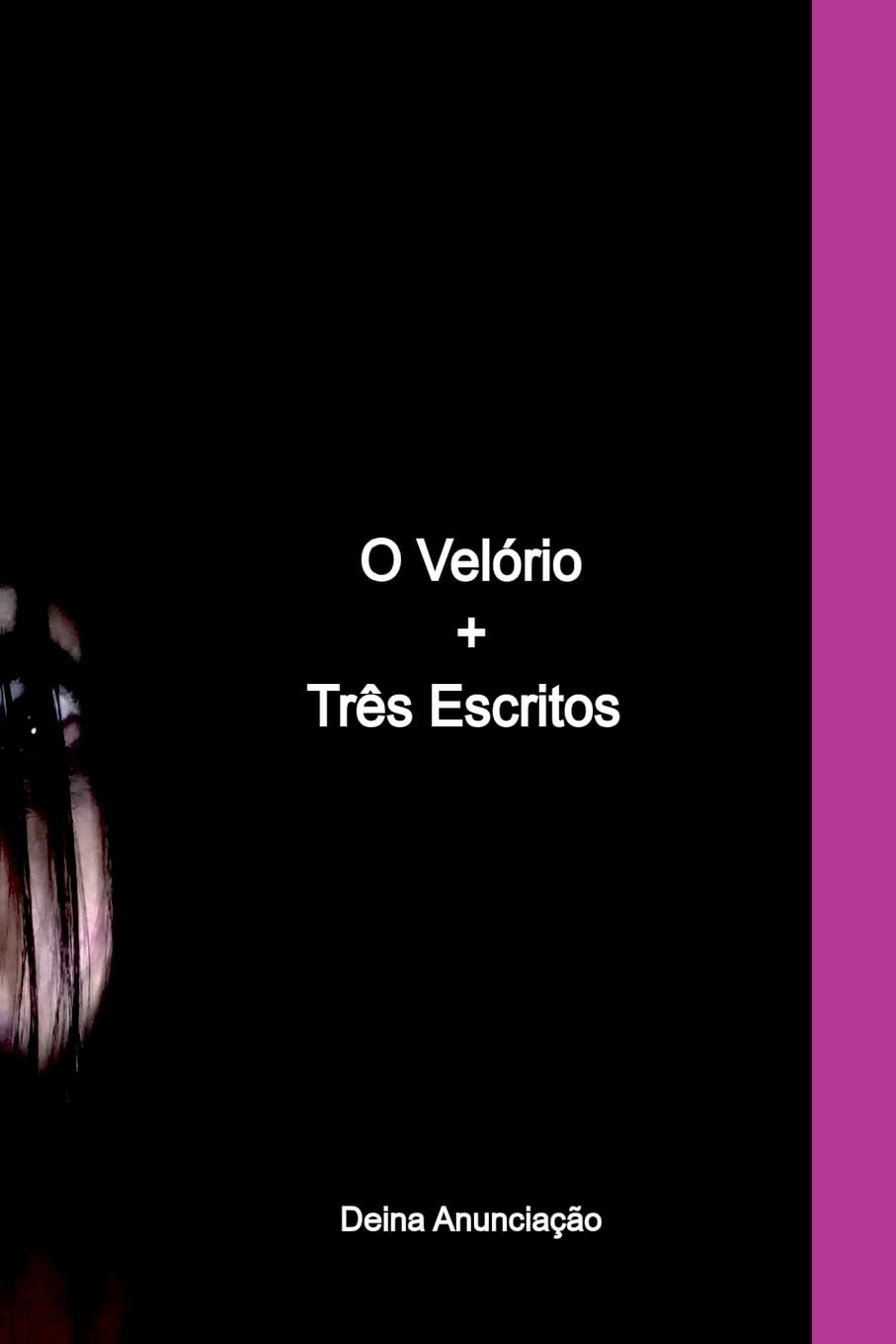 O Velório+três Escritos Books