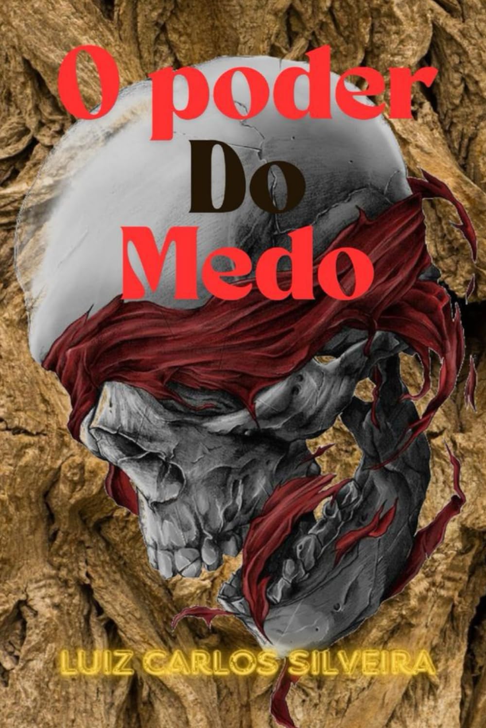 Product Image: O poder do medo: Os segredos da alma