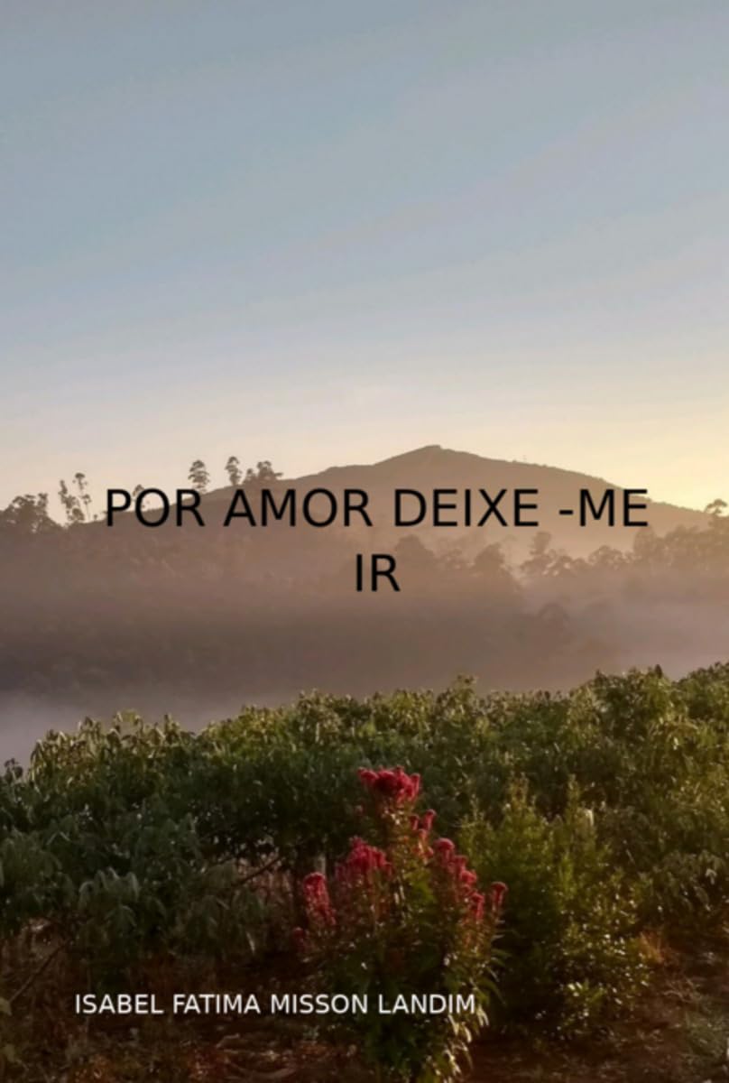 Por Amor Deixe -me Ir Contemporary literature