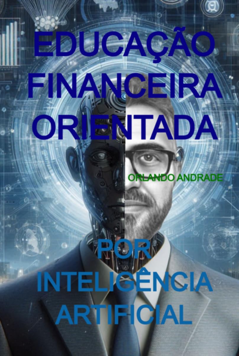 Educação Financeira Orientada Por Ia Education & Training