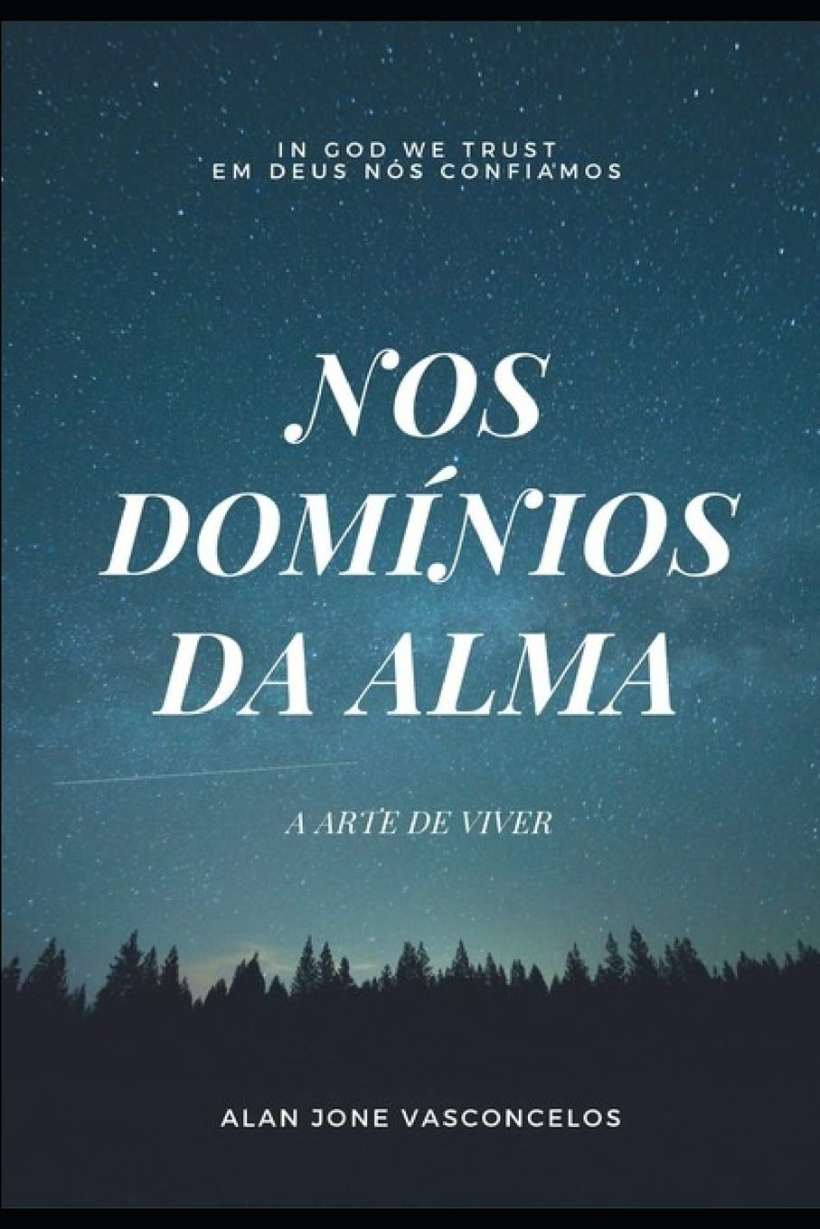 Nos Domínios da Alma: A Arte de Viver Health, Nutrition & Fitness