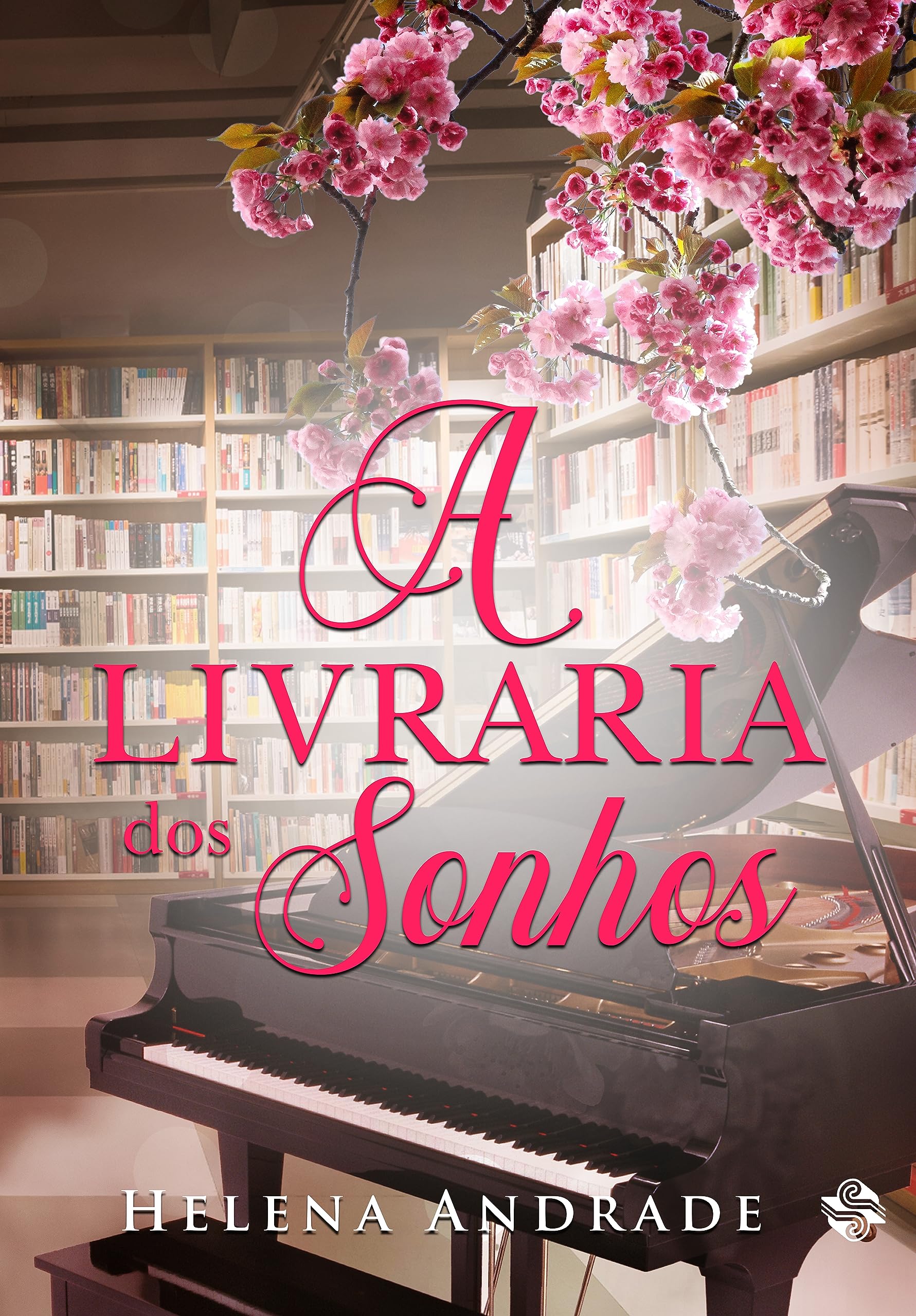 A LIVRARIA DOS SONHOS Historical Fiction