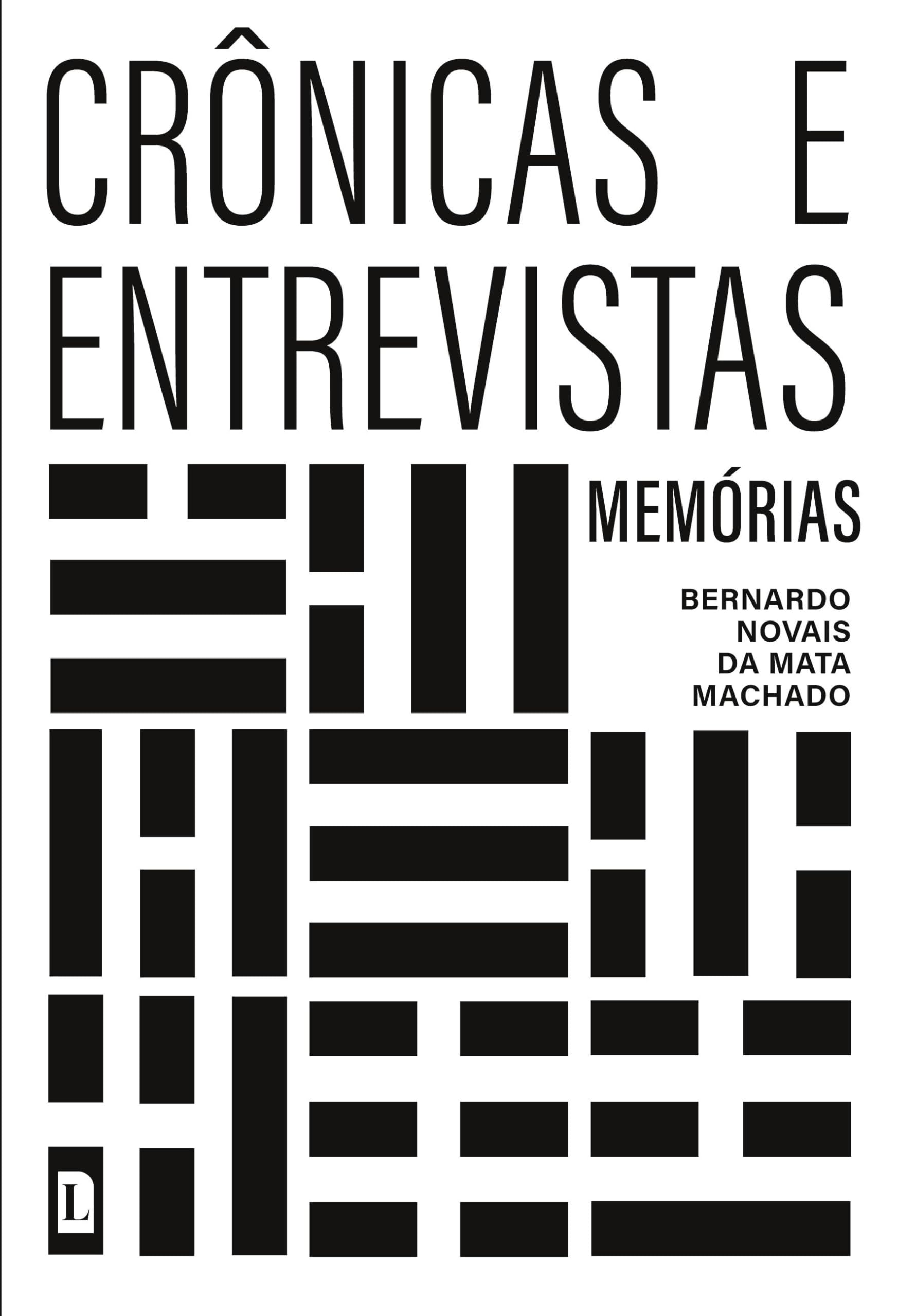CRÔNICAS E ENTREVISTAS - MEMÓRIAS Politics & Society