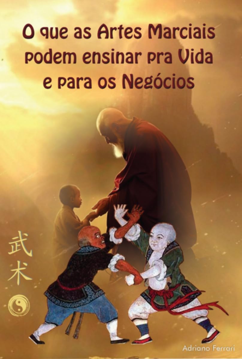 O Que As Artes Marciais Podem Ensinar Para Vida E Negócios Religion & Esotericism