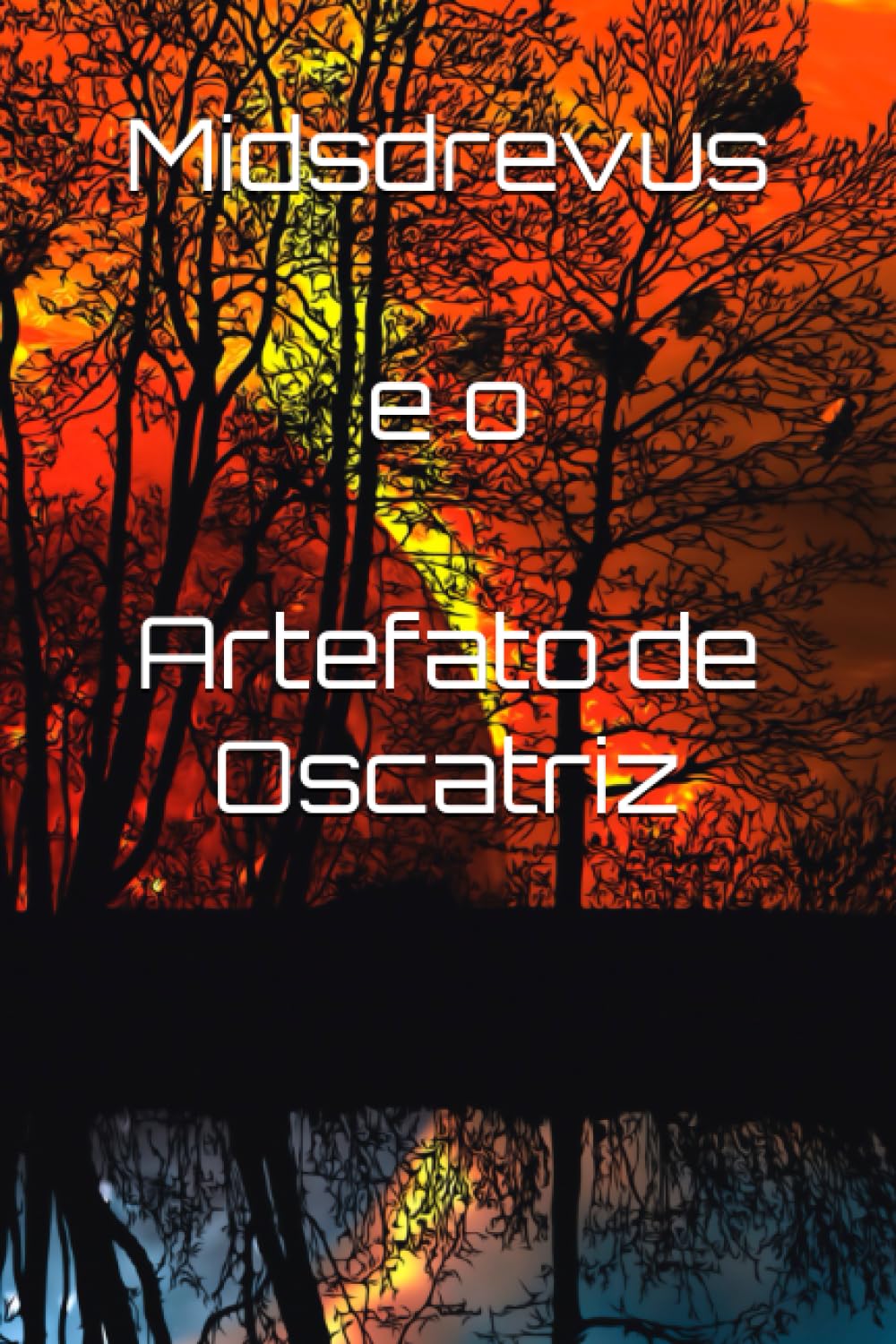 Product Image: Midsdrevus e o Artefato de Oscatriz