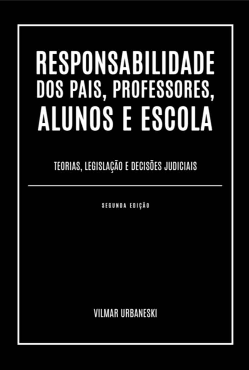 Responsabilidade Dos Pais, Professores, Alunos E Escola Parents & Children