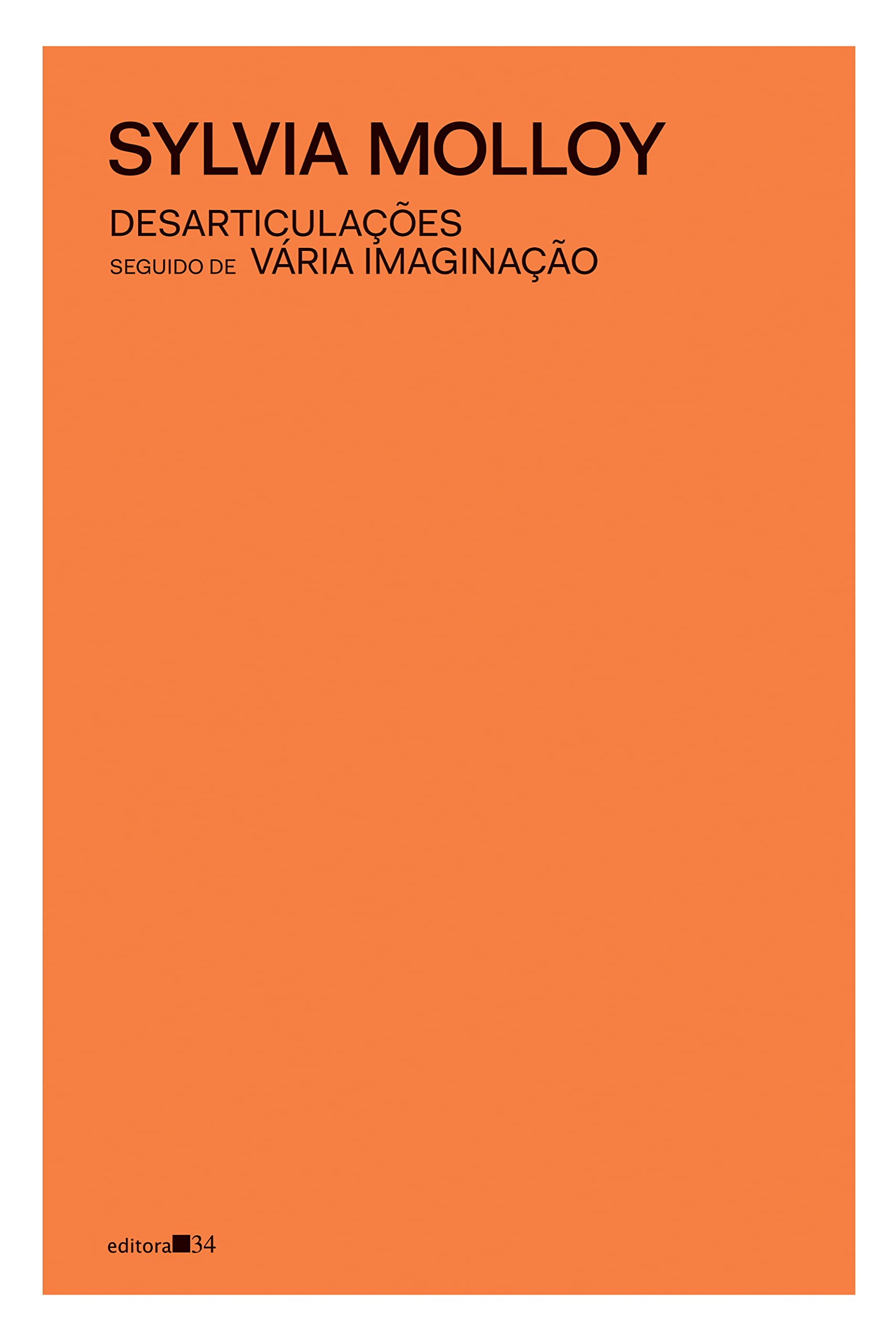 livro desarticulacoes seguido de varia imaginaco Ed. 2022 Books