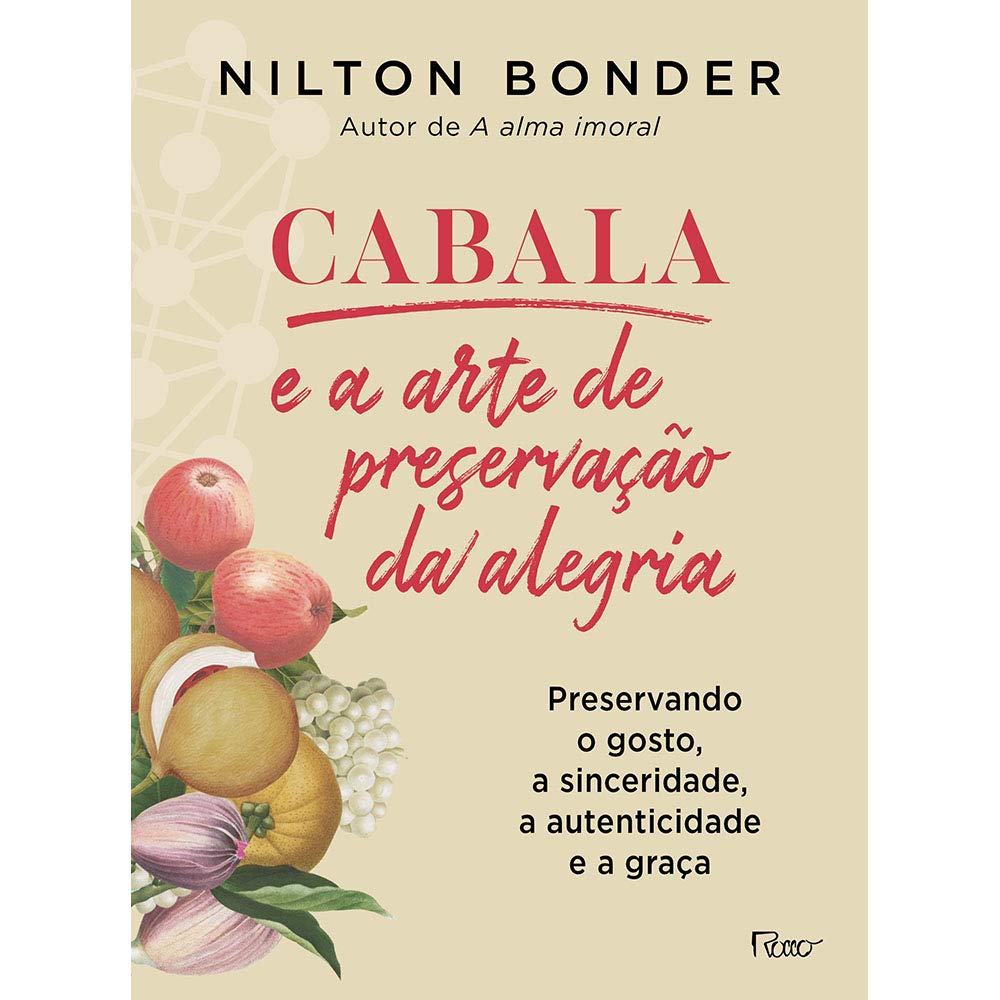 Cabala e a Arte de Preservacao da Alegria (Em Portugues do Brasil) book