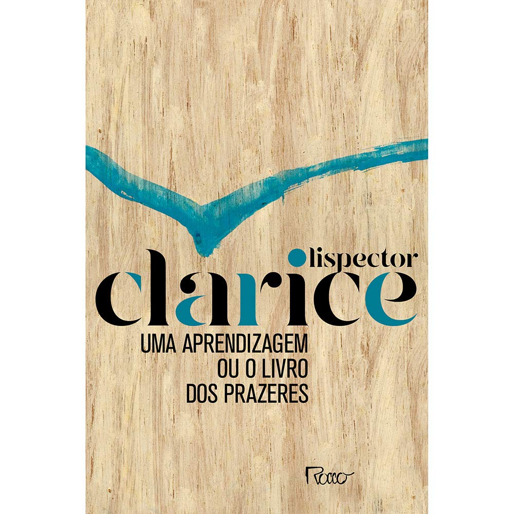 Uma Aprendizagem Ou O Livro Dos Prazeres - Edicao Comemorativa (Em Portugues do Brasil) Books