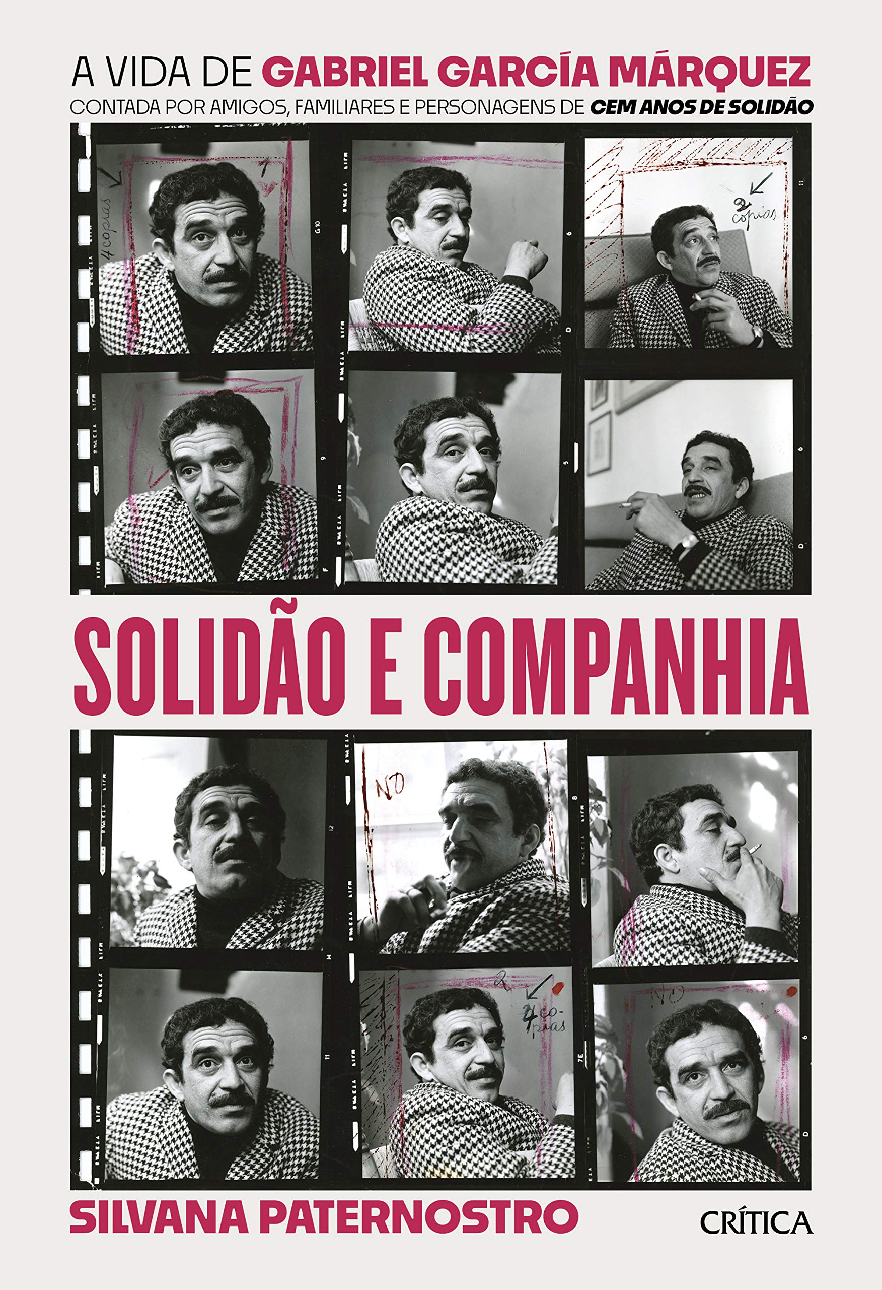 Solidao e companhia - A vida de Gabriel Garcia Marquez contada por amigos familiares e personagens de cem anos de solidao (Em Portugues do Brasil) Books