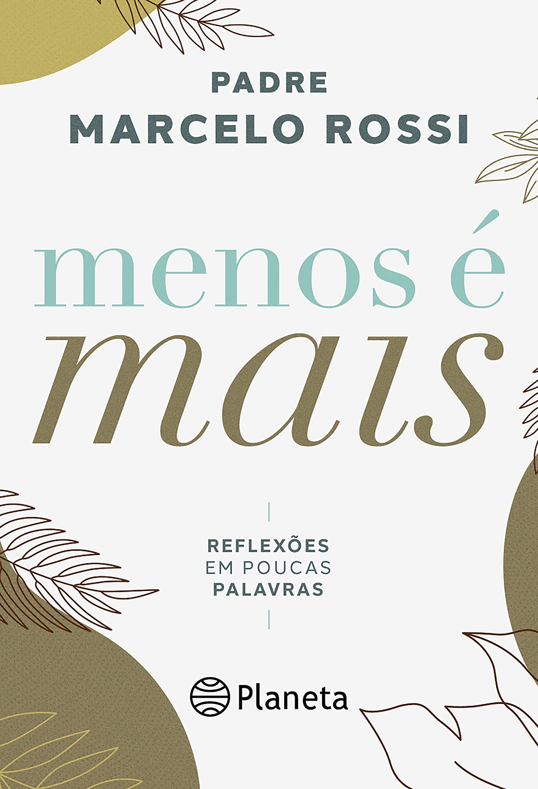 Menos é mais: Reflexões em poucas palavras book