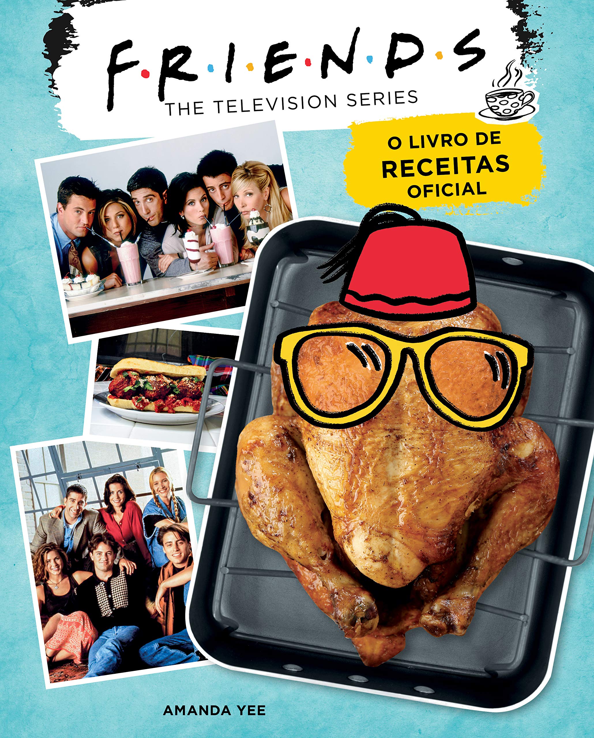 Belas-Letras Friends: O Livro de Receitas Oficial book