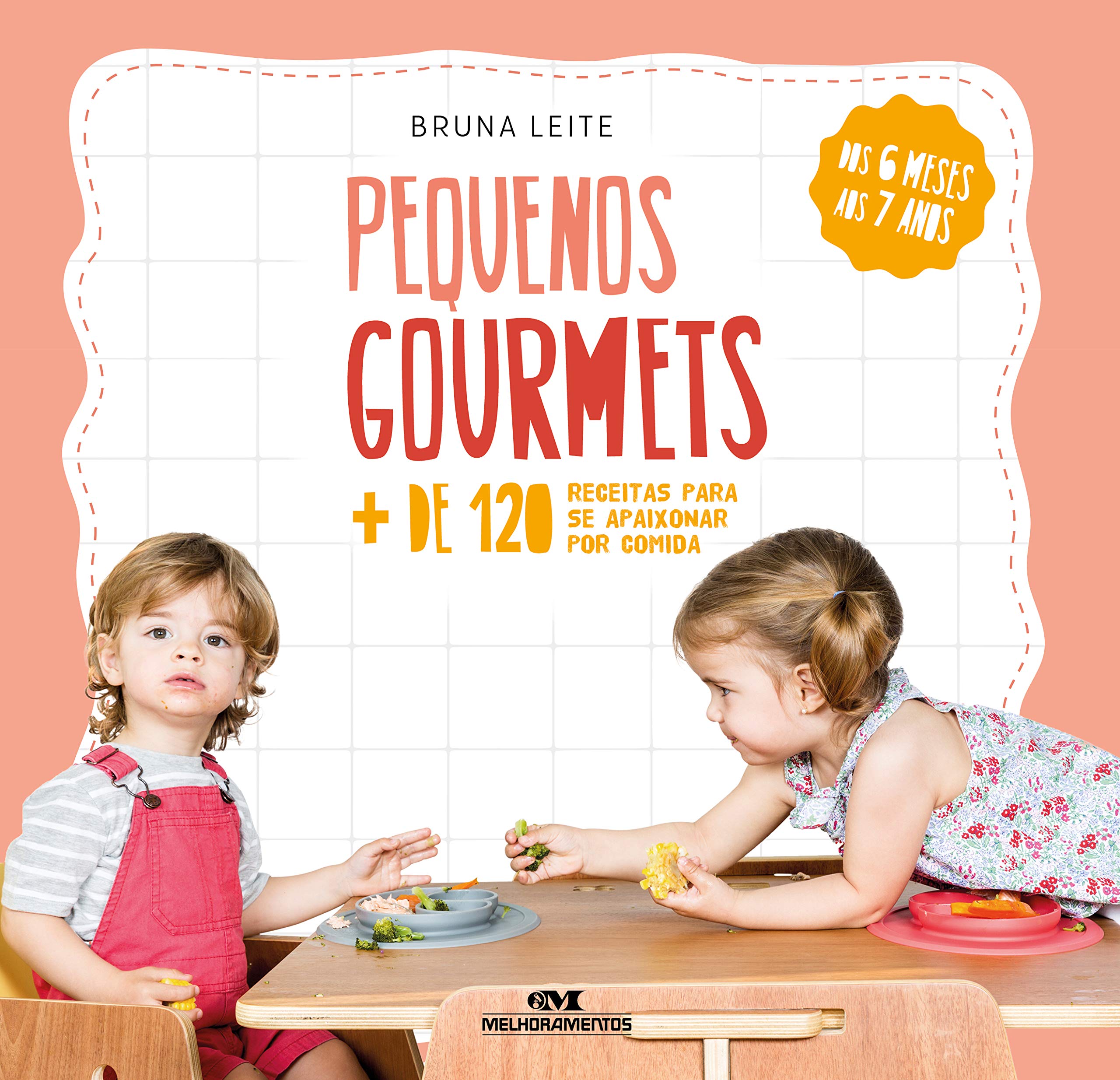 Pequenos Gourmets - Mais de 120 receitas para se apaixonar por comida (Em Portugues do Brasil) Books