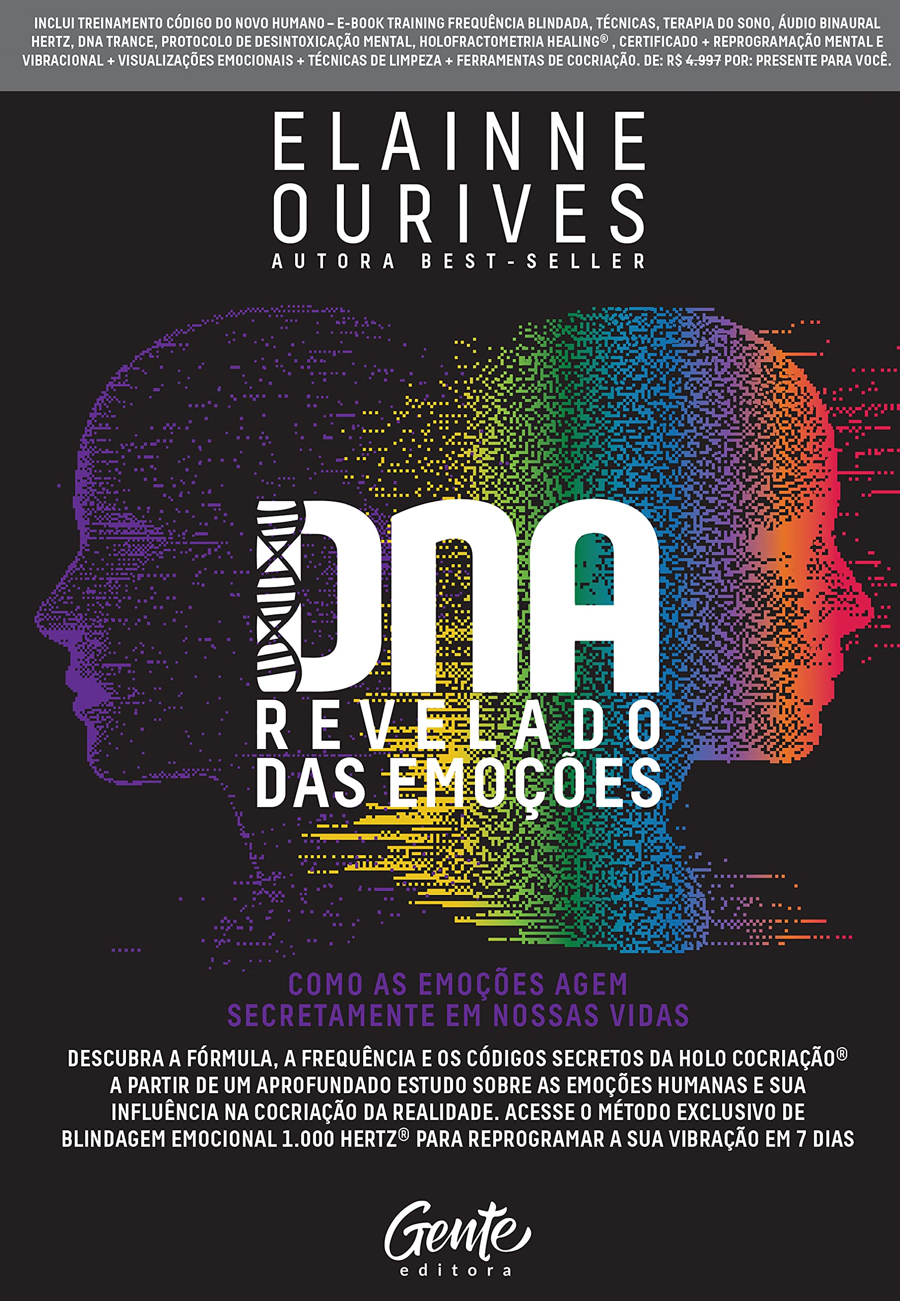 DNA revelado das emocoes (Em Portugues do Brasil) book