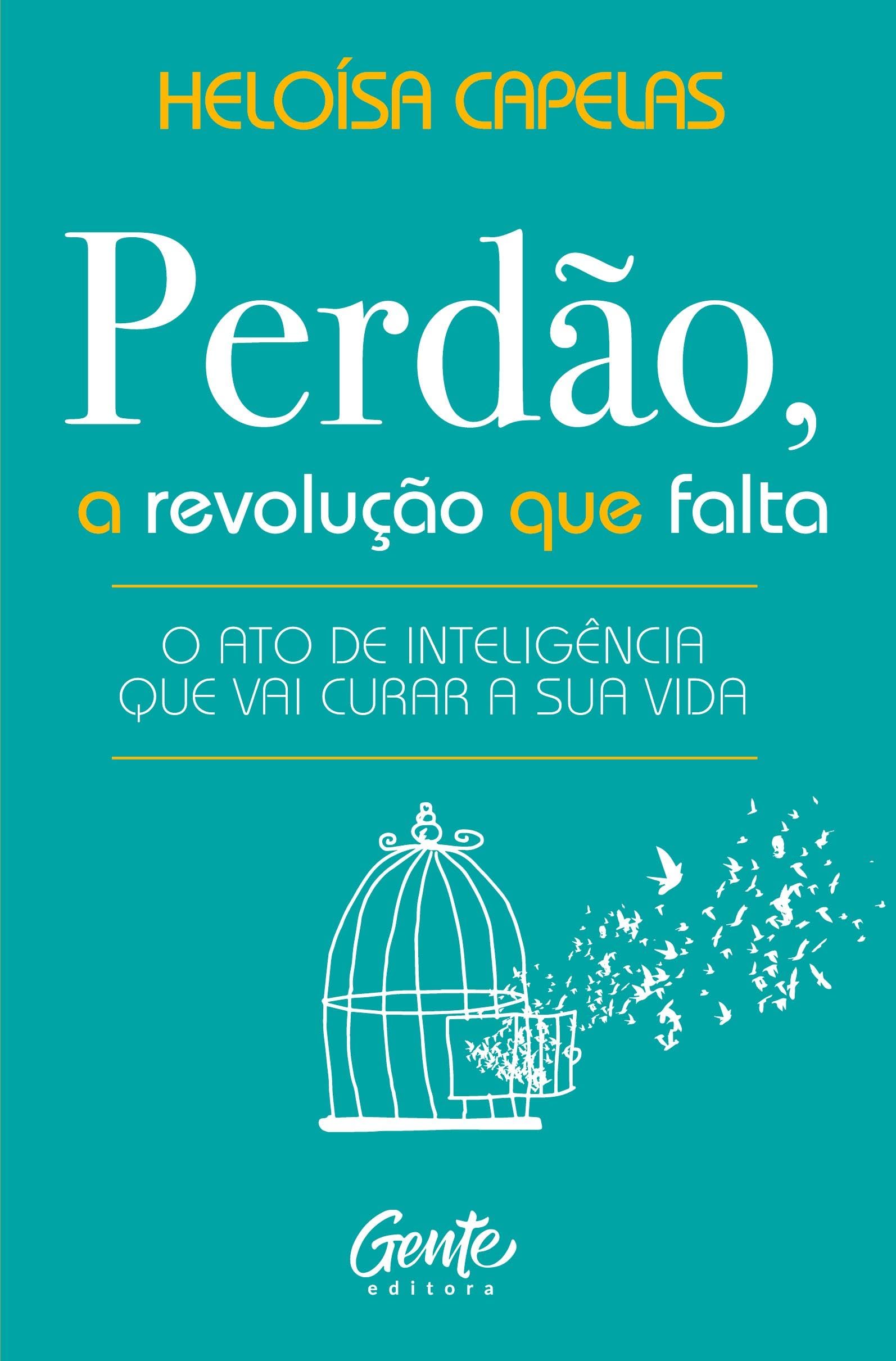 Perdão, a revolução que falta Lifestyle
