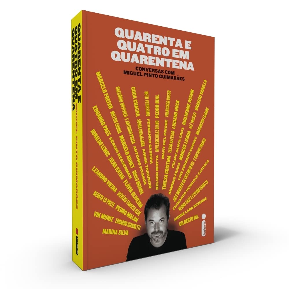 Quarenta e Quatro em Quarentena - Conversas com Miguel Pinto Guimaraes (Em Portugues do Brasil) Books