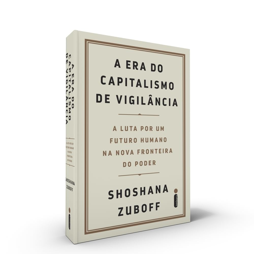 A Era do Capitalismo de Vigilancia (Em Portugues do Brasil) Books