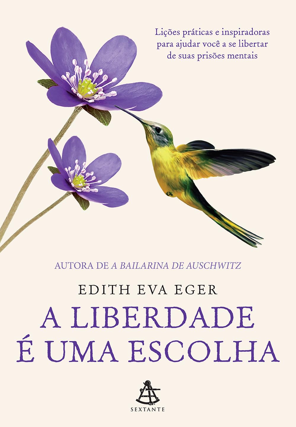 A liberdade e uma escolha - Licoes praticas e inspiradoras para ajudar voce a se libertar de suas prisoes mentais (Em Portugues do Brasil) book