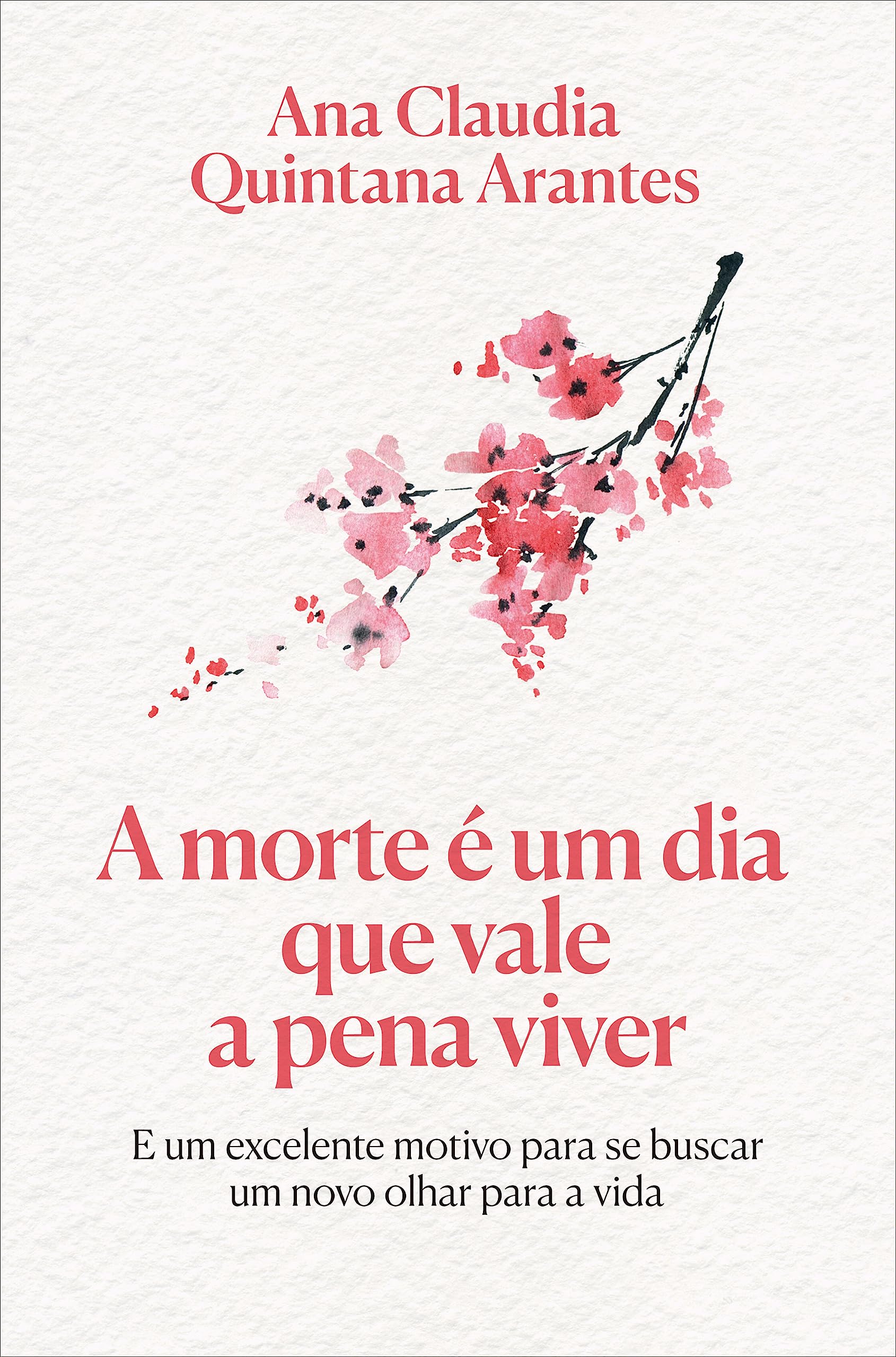 A morte e um dia que vale a pena viver – Edicao Luxo (Em Portugues do Brasil) book