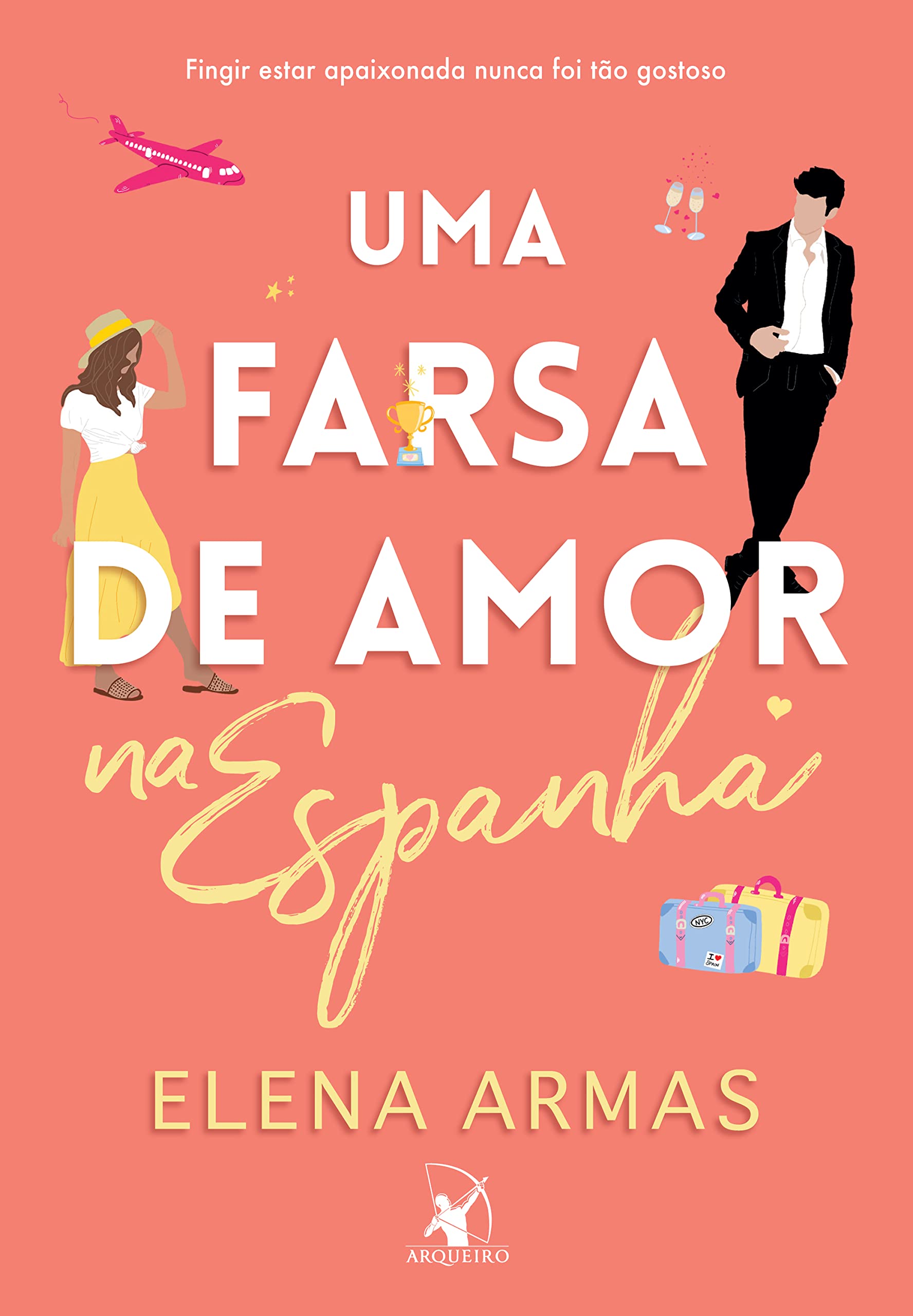 Uma farsa de amor na Espanha - Sucesso do TikTok (Em Portugues do Brasil) Books