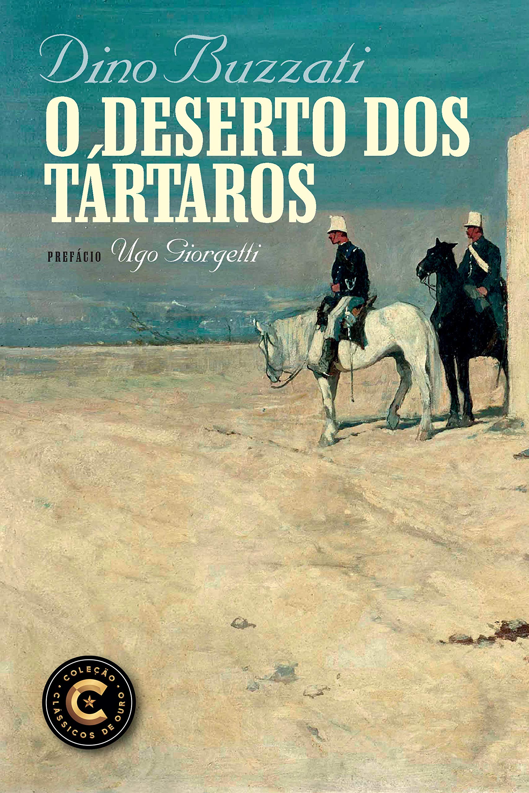 O Deserto Dos Tartaros (Em Portugues do Brasil) book