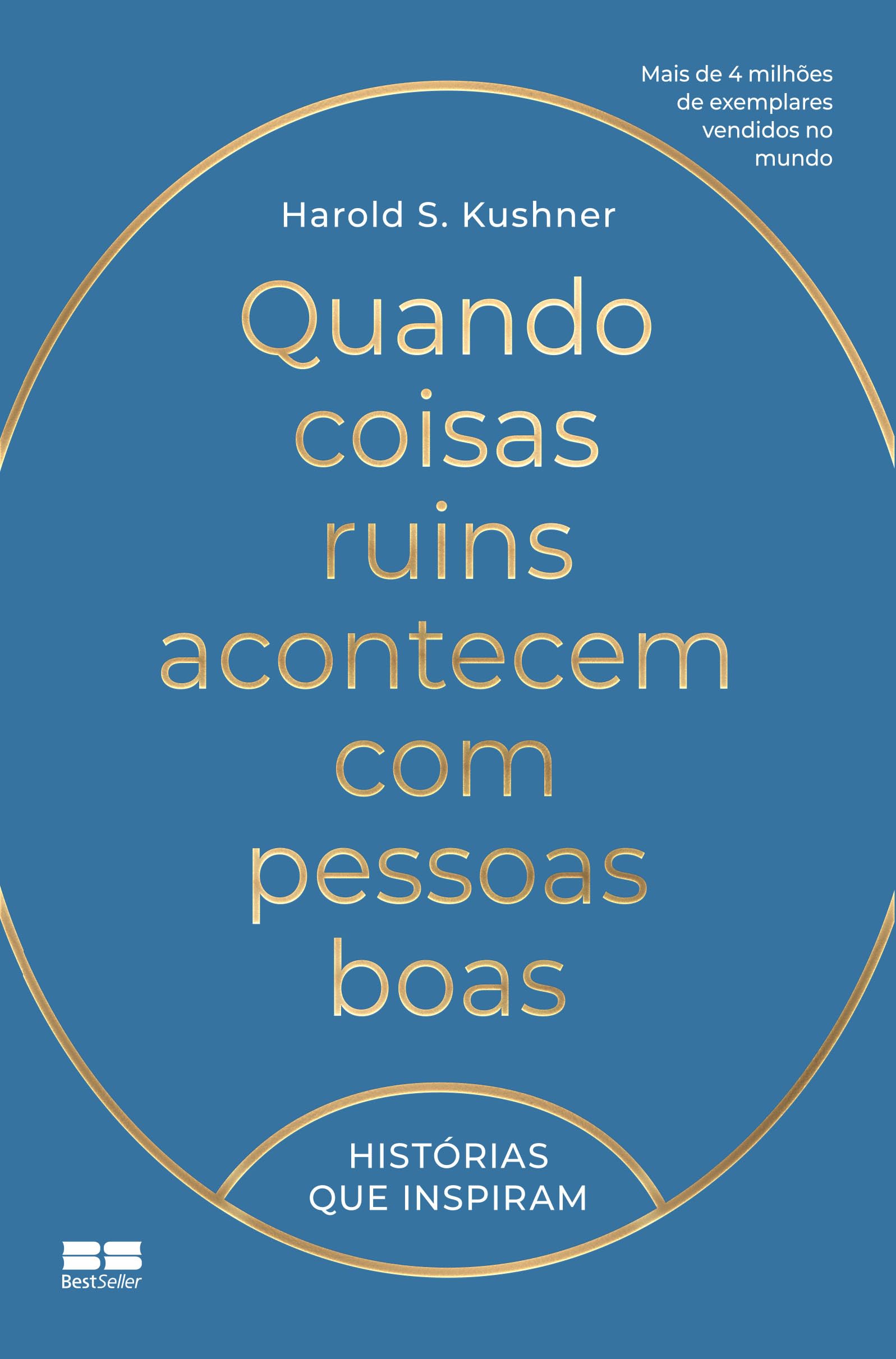 Quando coisas ruins acontecem com pessoas boas (Em Portugues do Brasil) Books