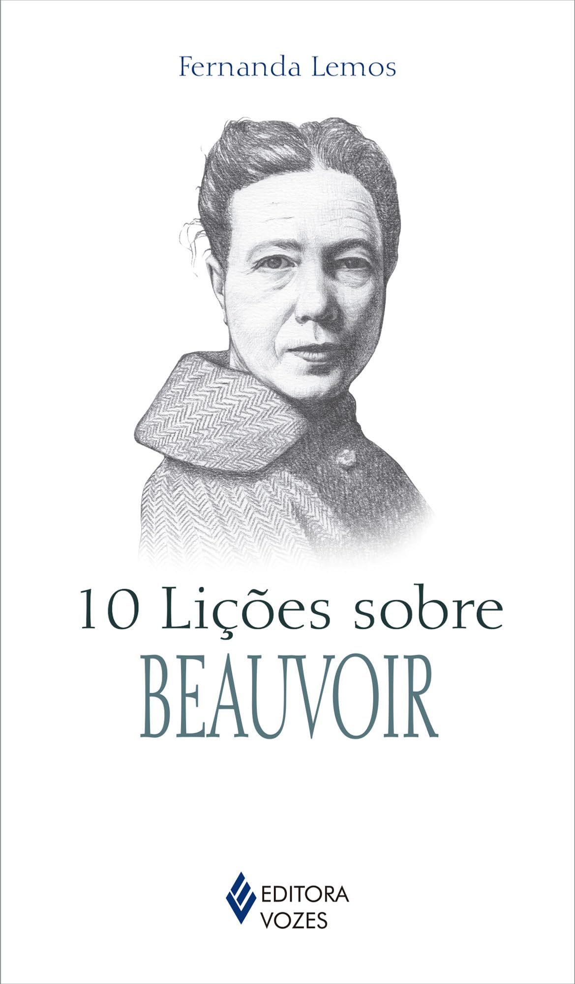 10 licoes sobre Beauvoir (Em Portugues do Brasil) Books