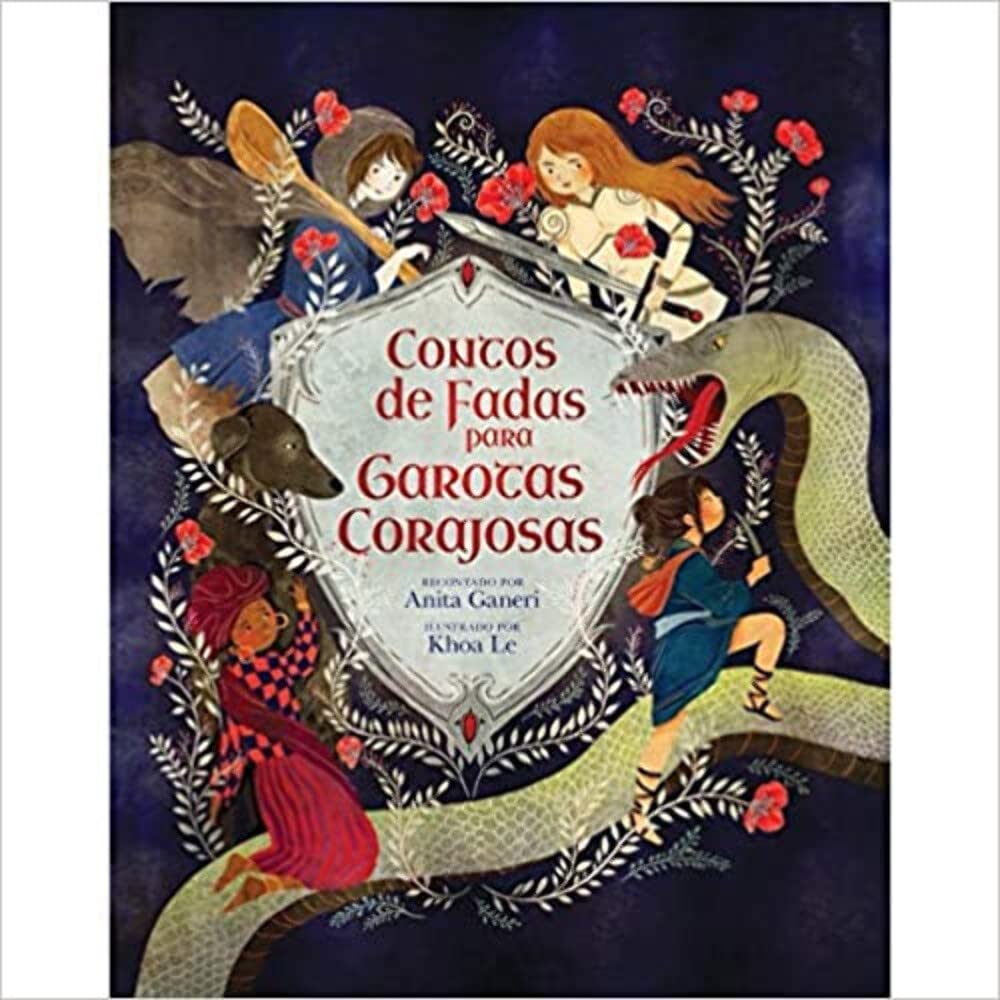 Contos De Fadas Para Garotas Corajosas book