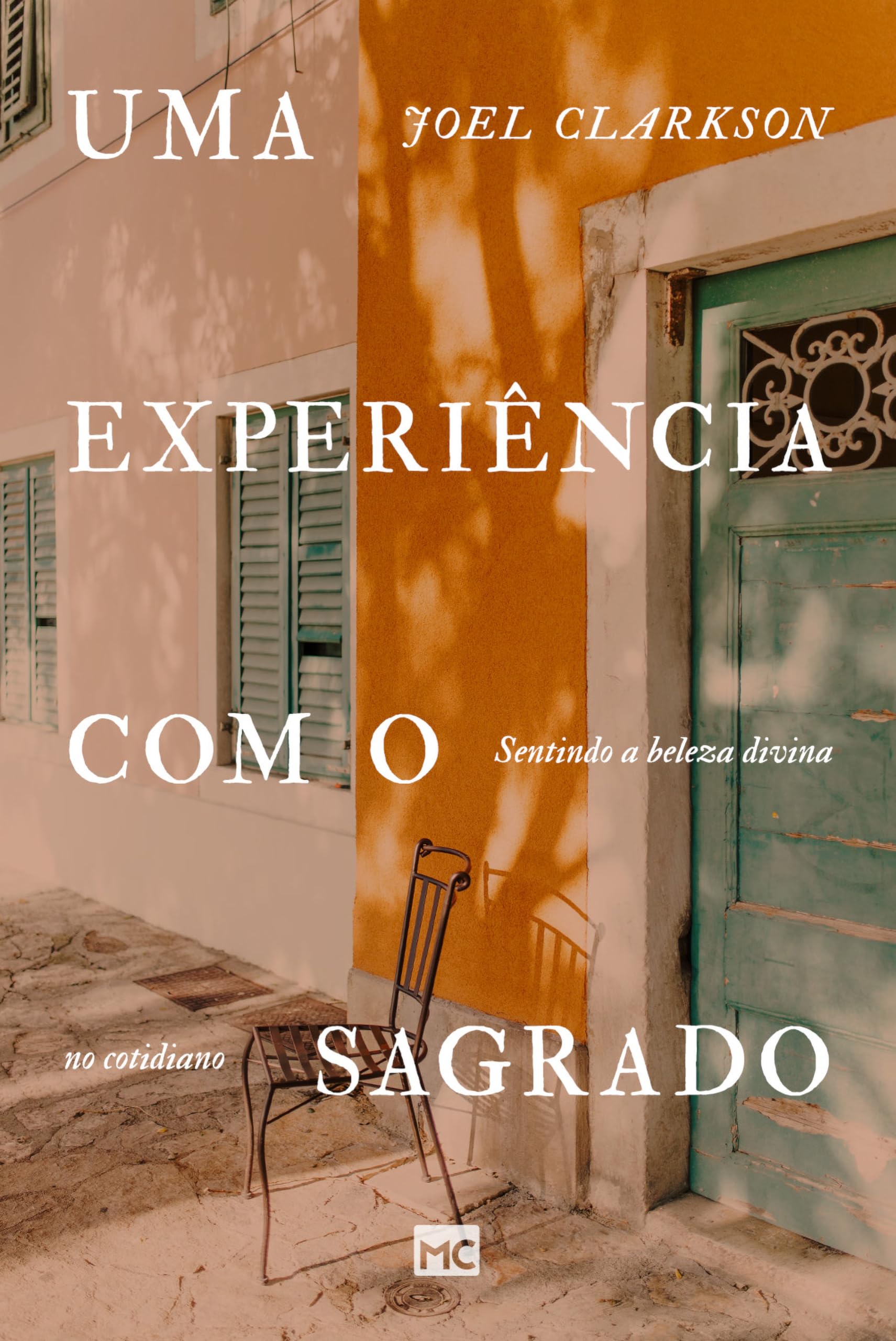 Uma experiência com o sagrado: Sentindo a beleza divina no cotidiano book