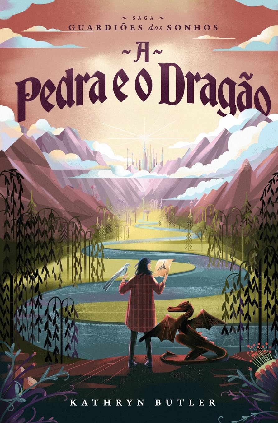 A Pedra e o Dragão (Saga Guardiões dos Sonhos) Fiction