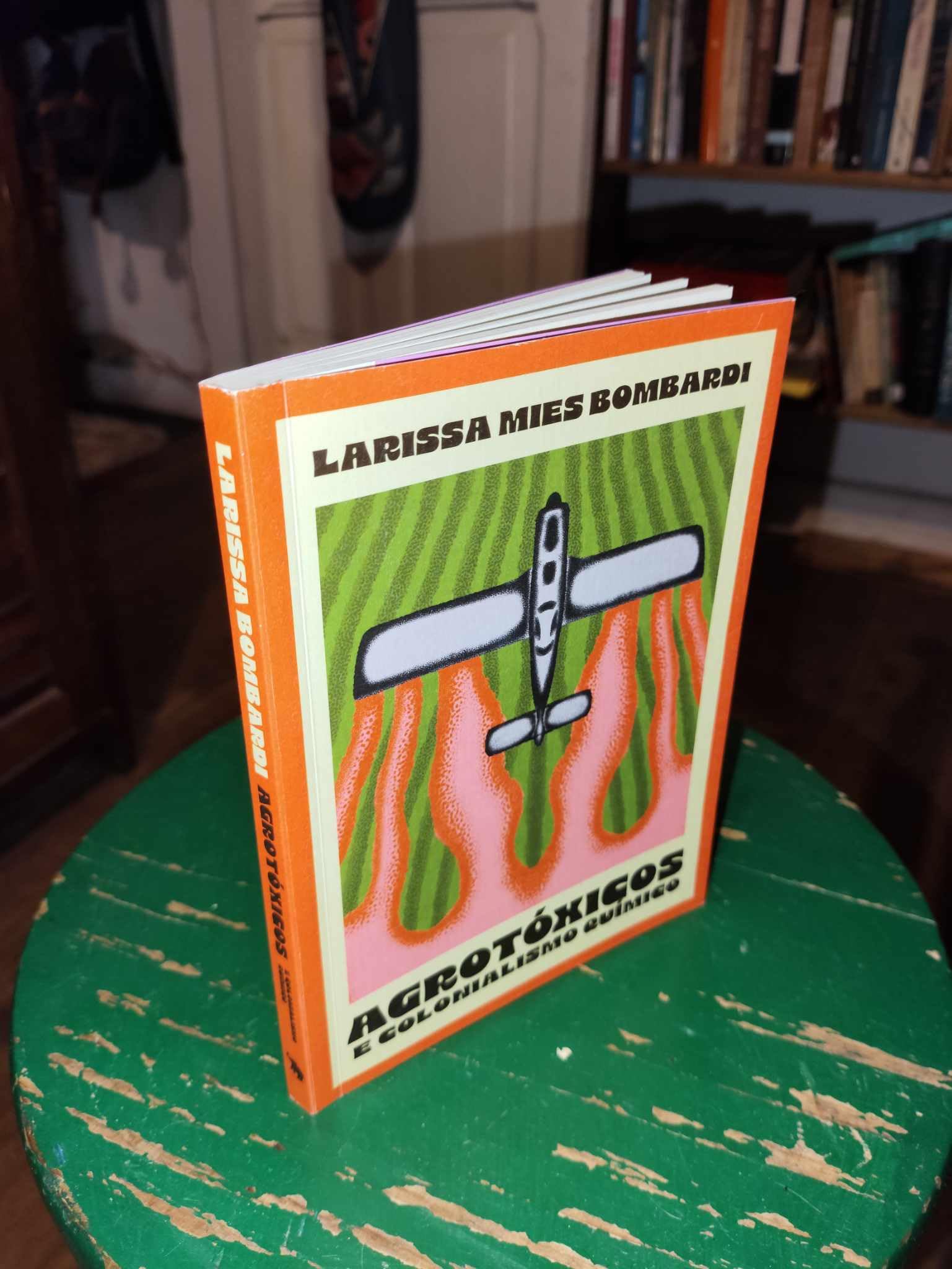 Agrotóxicos e colonialismo químico book