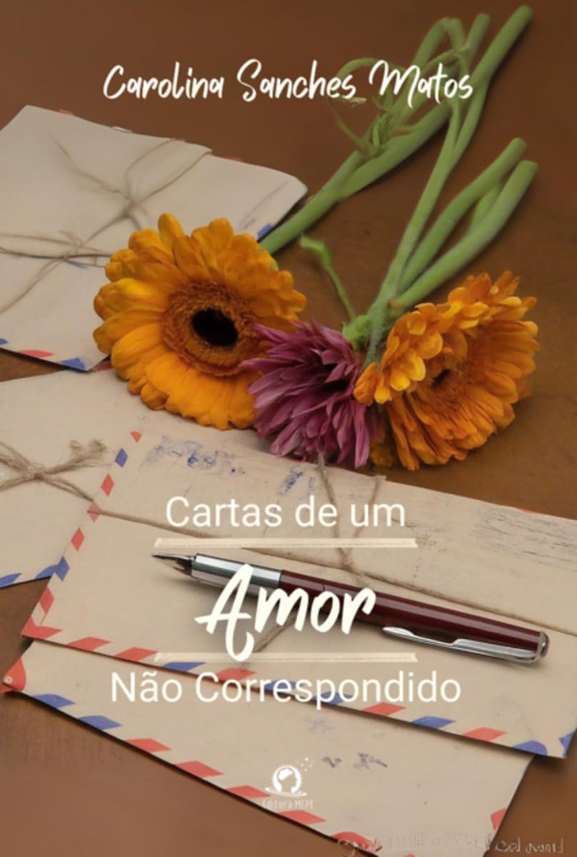 Cartas De Um Amor Não Correspondido Contemporary literature