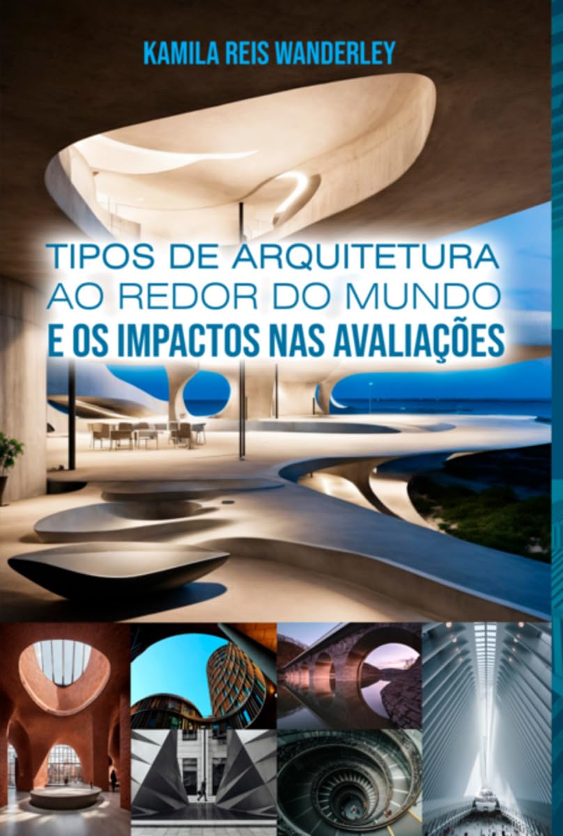 Tipos De Arquitetura Ao Redor Do Mundo E Os Impactos Nas Av Law