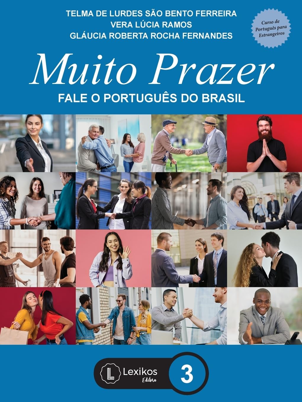 Muito Prazer: fale o português do Brasil - Livro 3 Foreign Languages ​​& Dictionaries