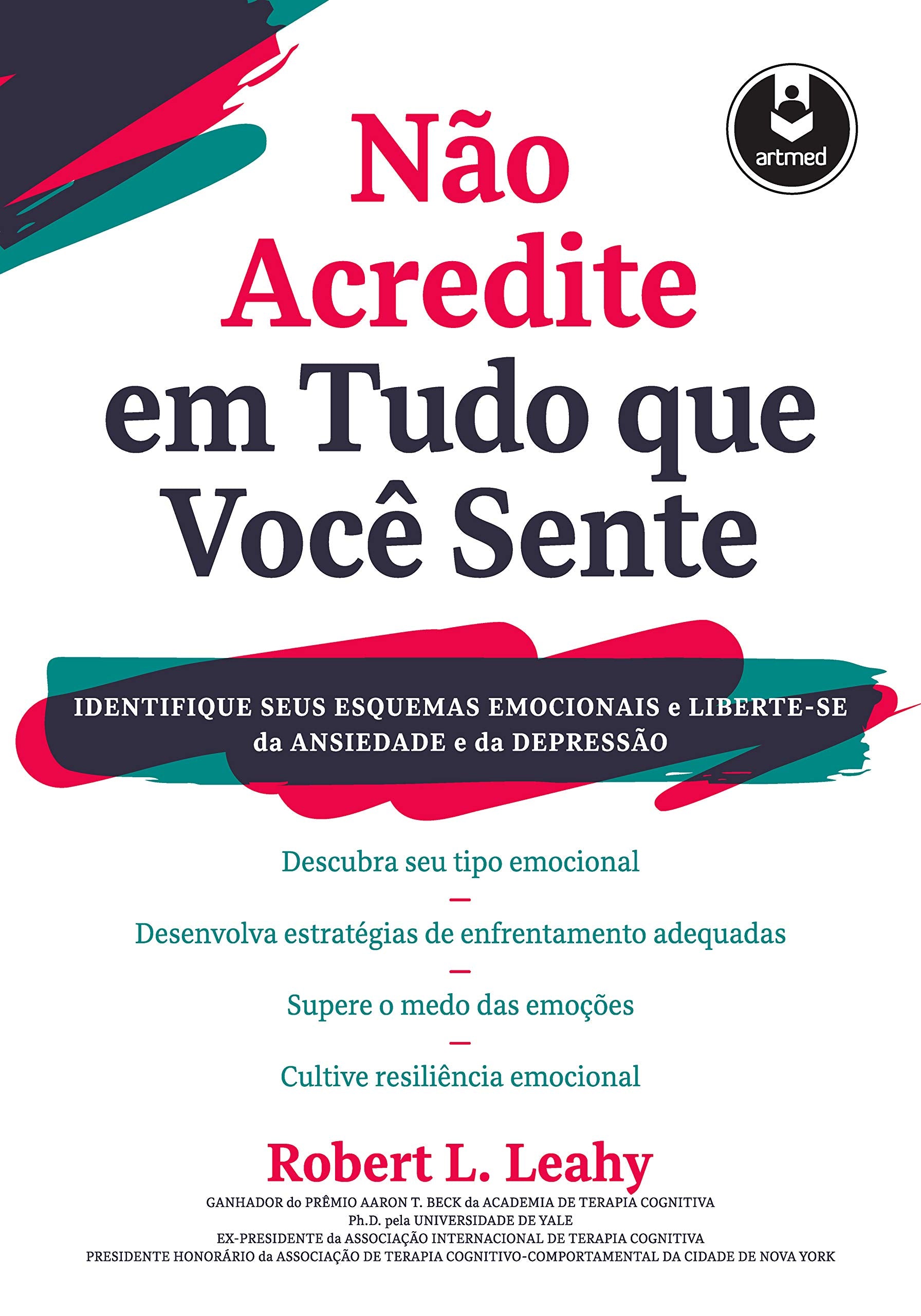 Não Acredite em Tudo Que Você Sente book