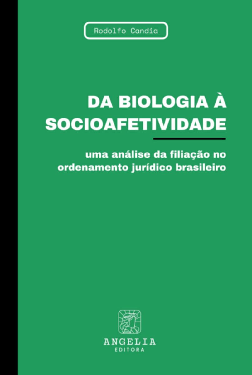 Da Biologia À Socioafetividade Law