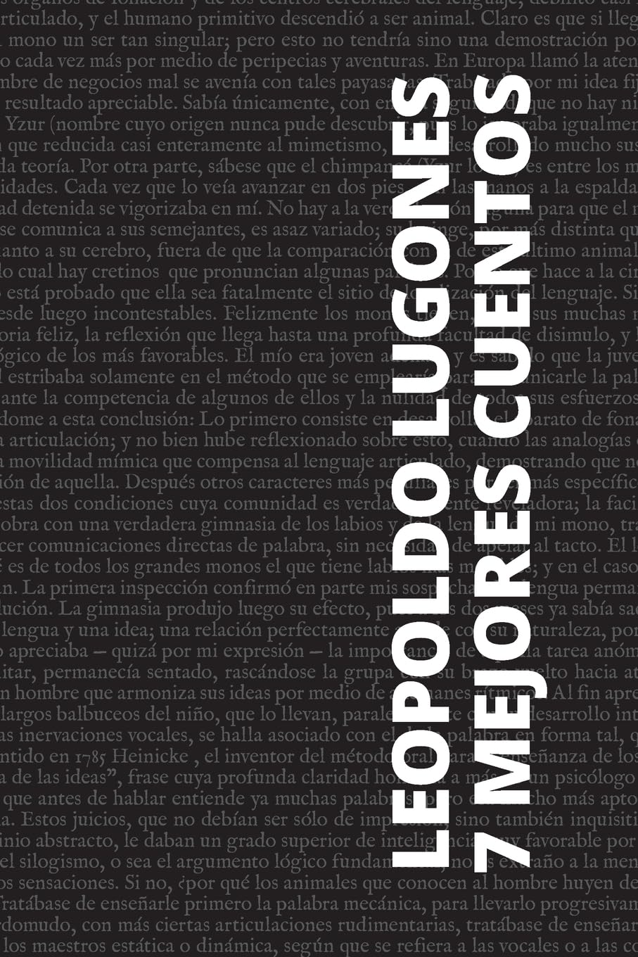 7 mejores cuentos - Leopoldo Lugones Historical Fiction