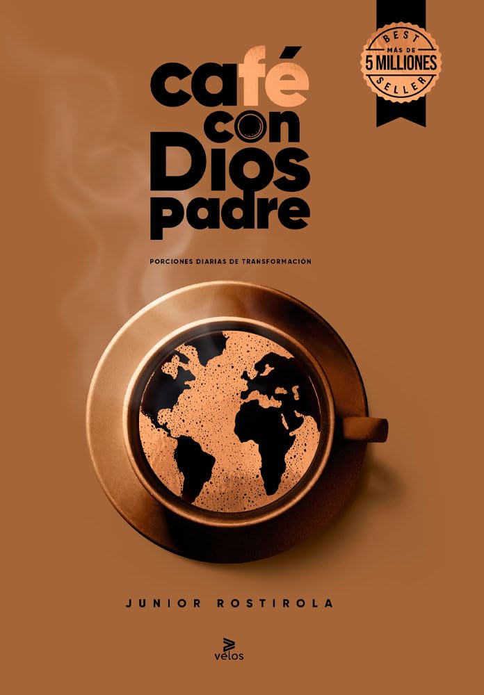 Café con Dios Padre 2025 | Porciones Diarias de Transformación. Idioma: Español Books