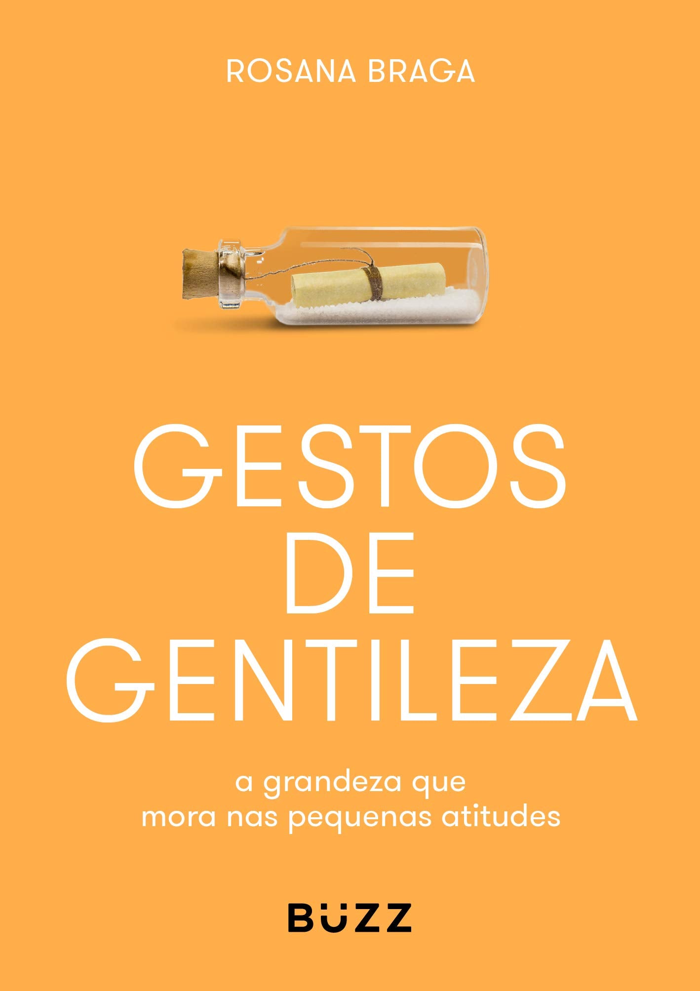 Gestos De Gentileza - a grandeza que mora nas pequenas atitudes (Em Portugues do Brasil) book