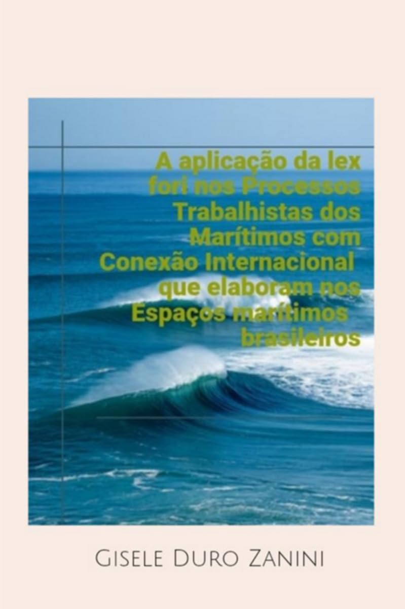A Aplicação Da Lex Fori Nos Processos Trabalhistas Dos Marí Children's books