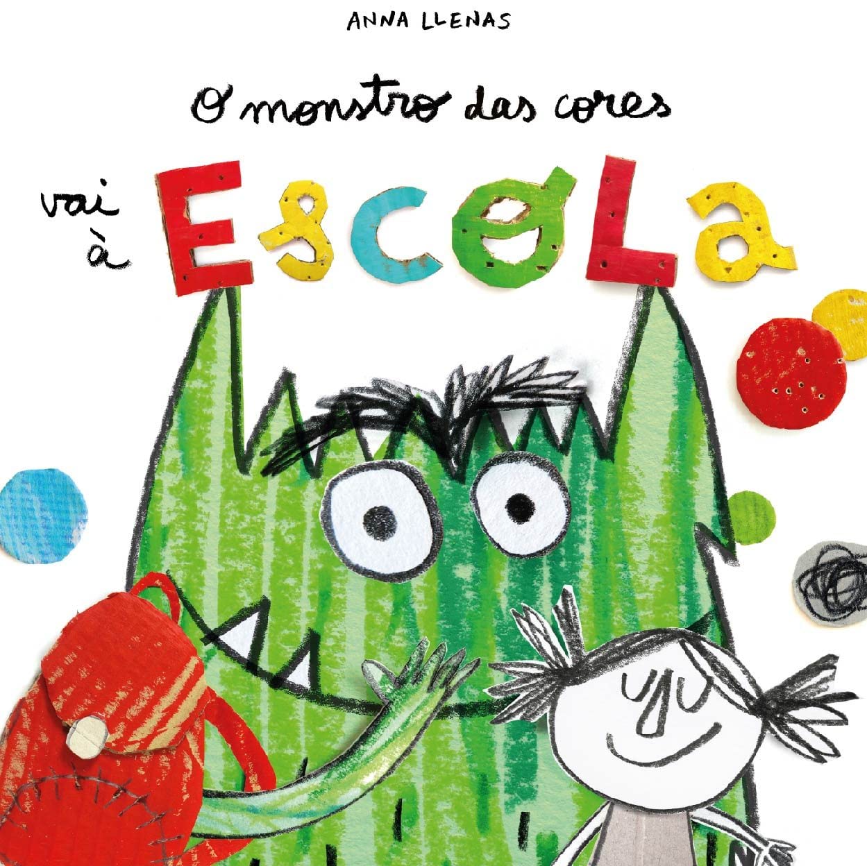 O Monstro das Cores Vai a Escola (Em Portugues do Brasil) book