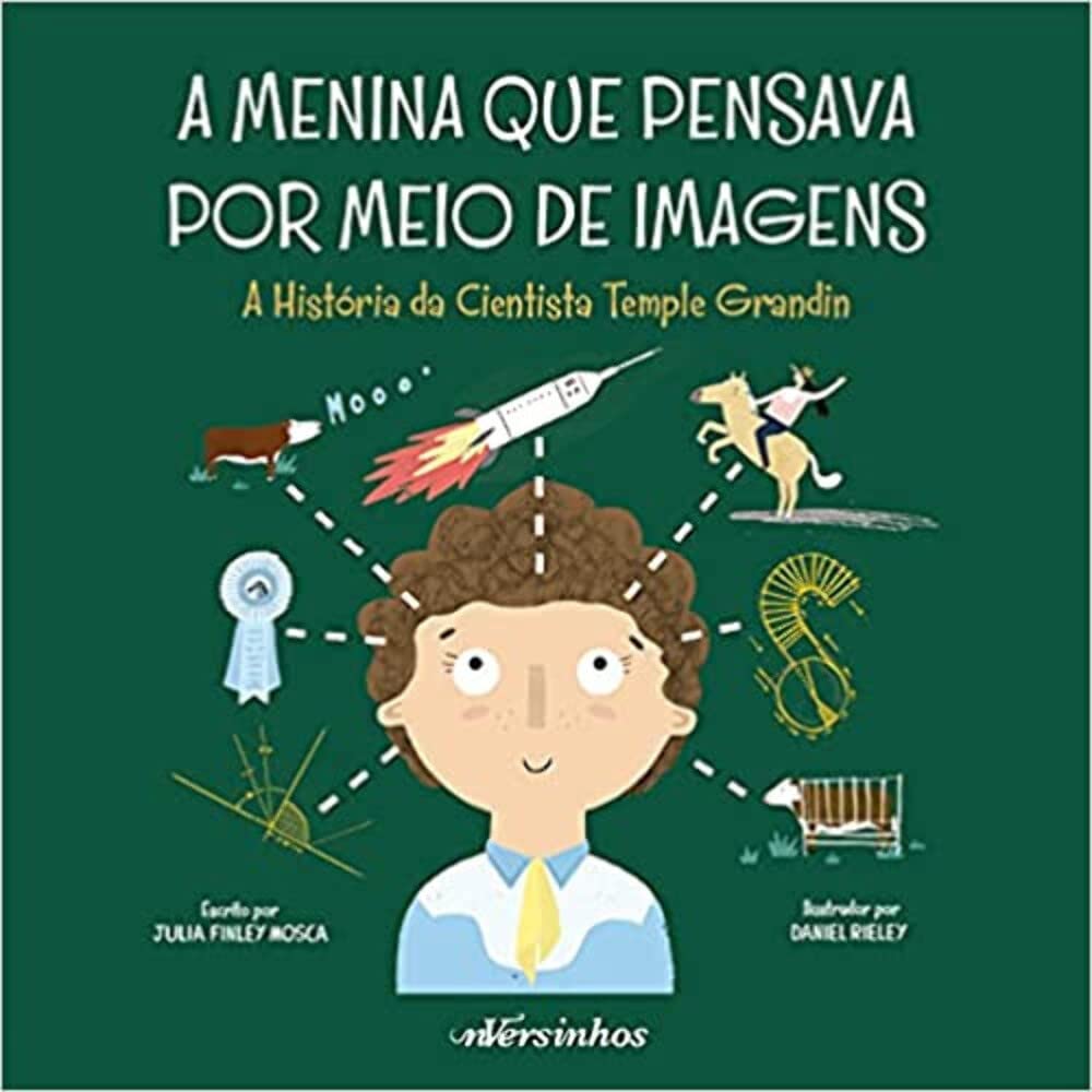 A Menina que Pensava por Meio de Imagens: A história da cientista Temple Grandin Books