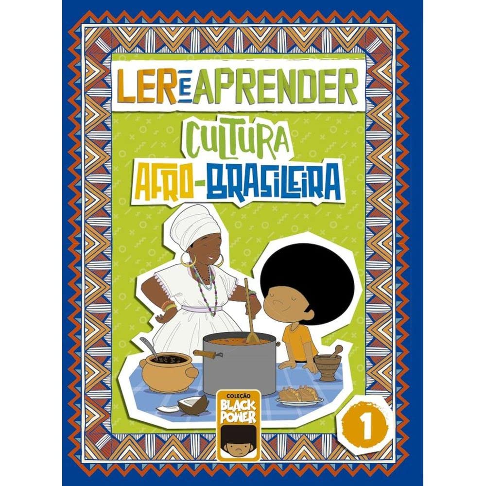 Ler e aprender: cultura afro-brasileira v.1 livro book