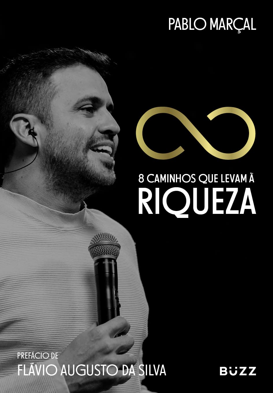 8 caminhos que levam a riqueza (Em Portugues do Brasil) Books