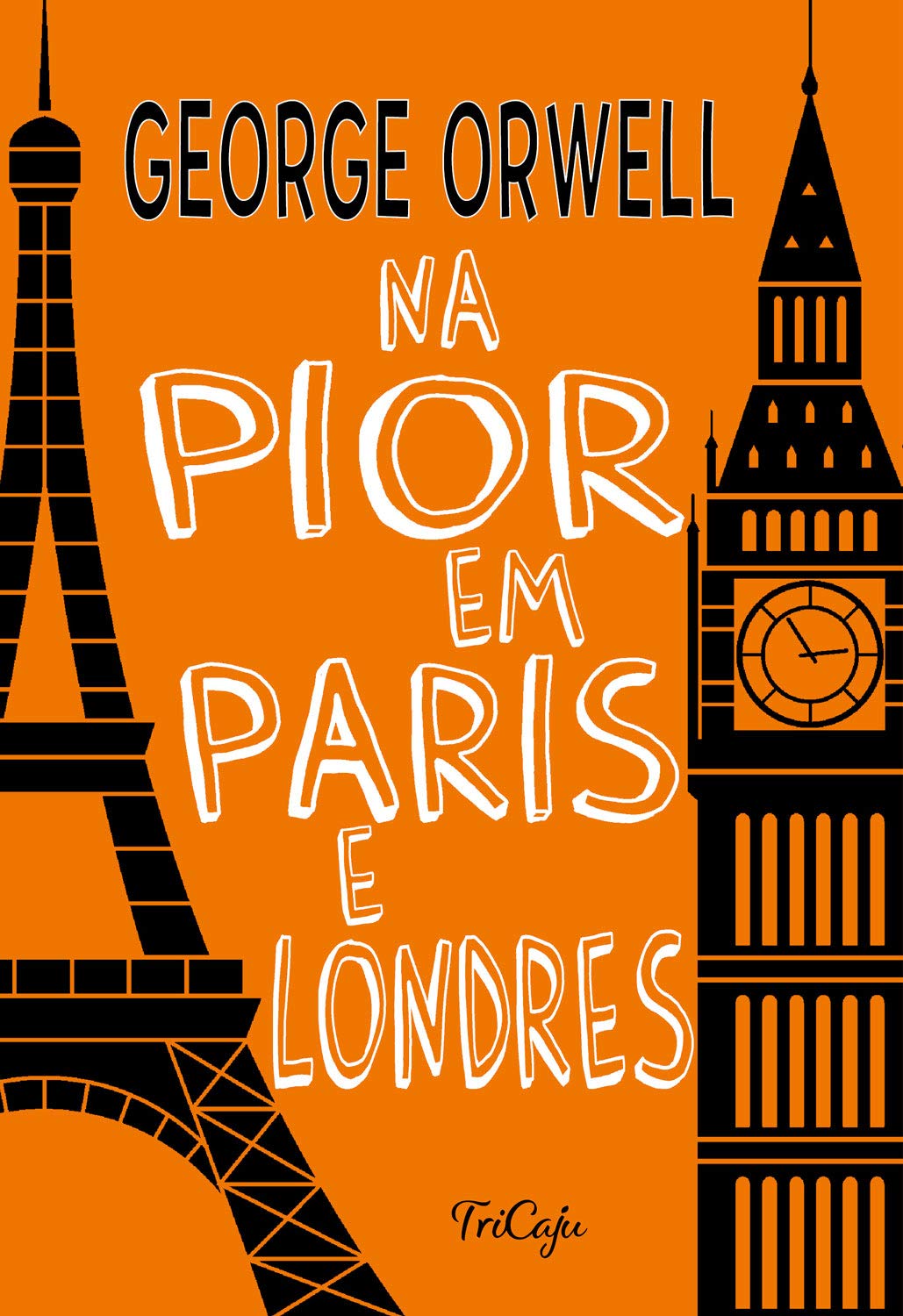 Na pior em Paris e Londres (Em Portugues do Brasil) Books