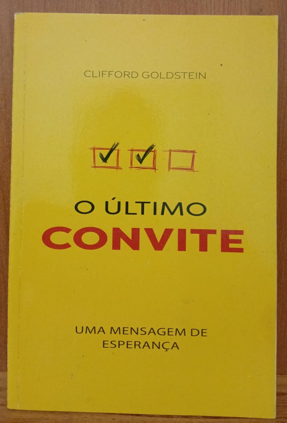 livro o ultimo convite de clifford goldstein Ed. 2022 Books