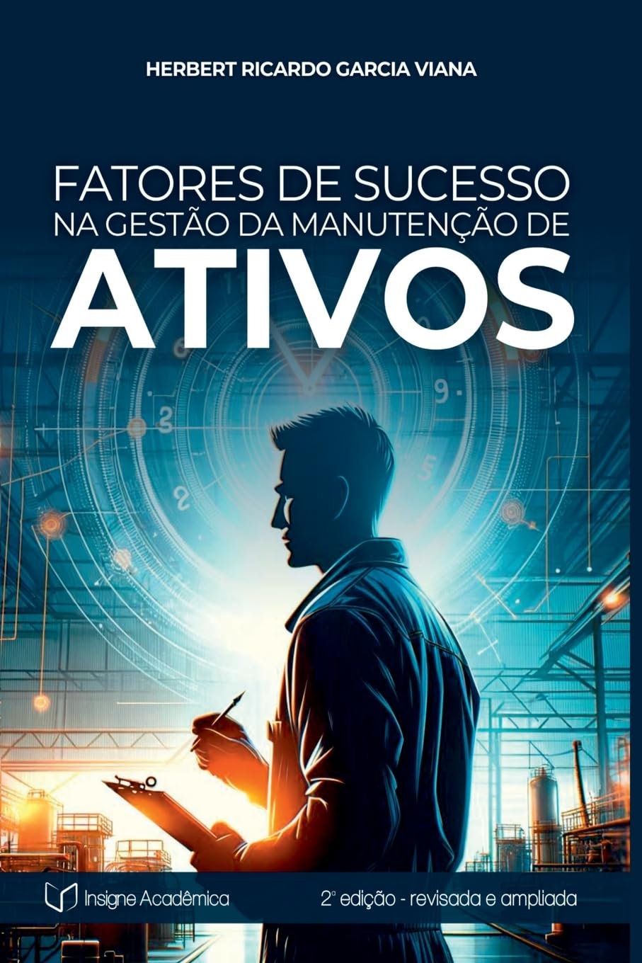 Fatores De Sucesso Na Gestão Da Manutenção De Ativos Education & Training