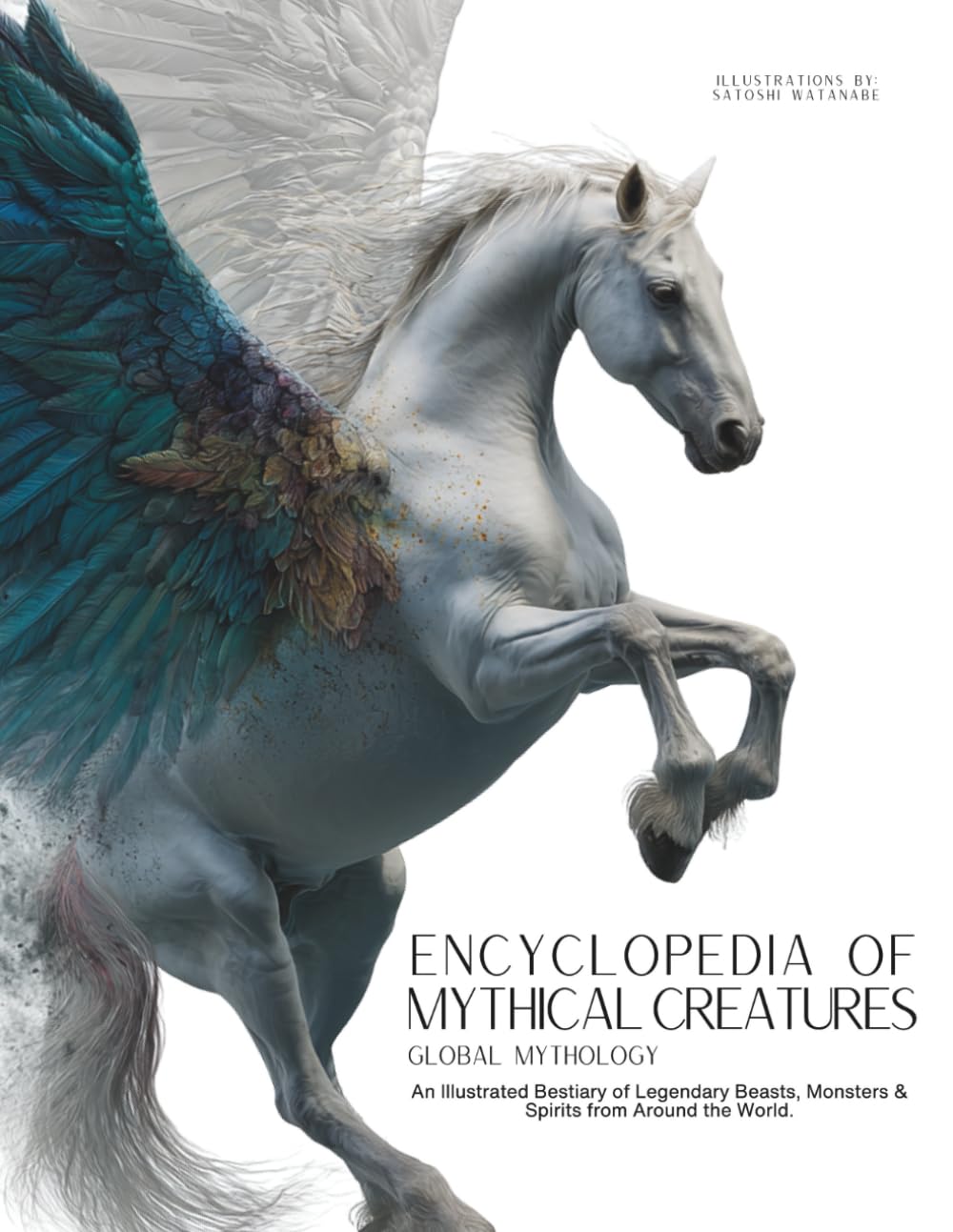 Encyclopedia of Mythical Creatures - Global Mythology Social Sciences